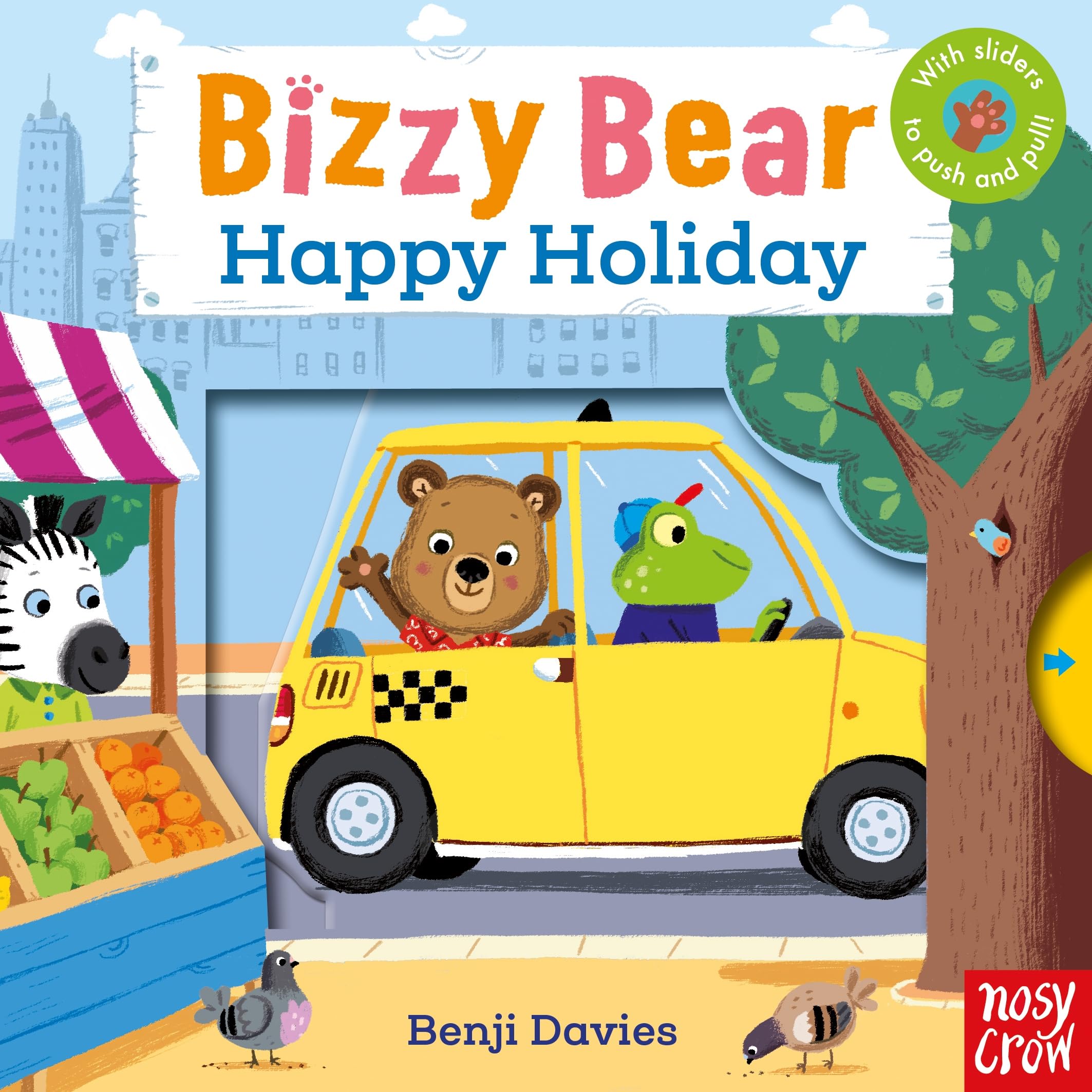 Bizzy Bear: Happy Holiday (3) by Nosy Crow Ltd (Board book)