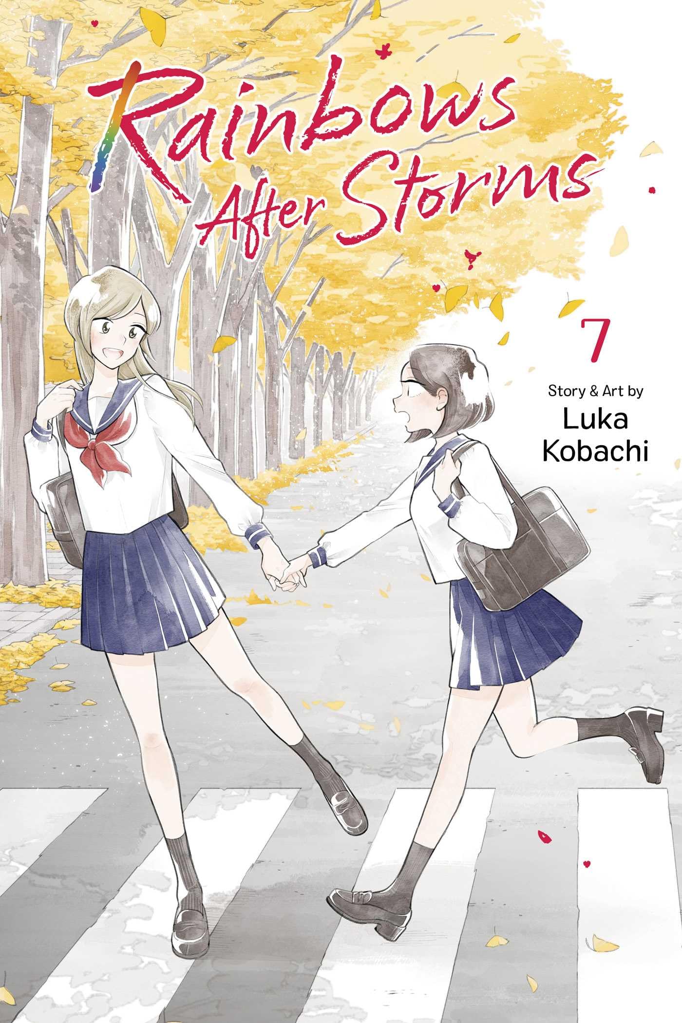 Rainbows After Storms, Vol. 7: Volume 7