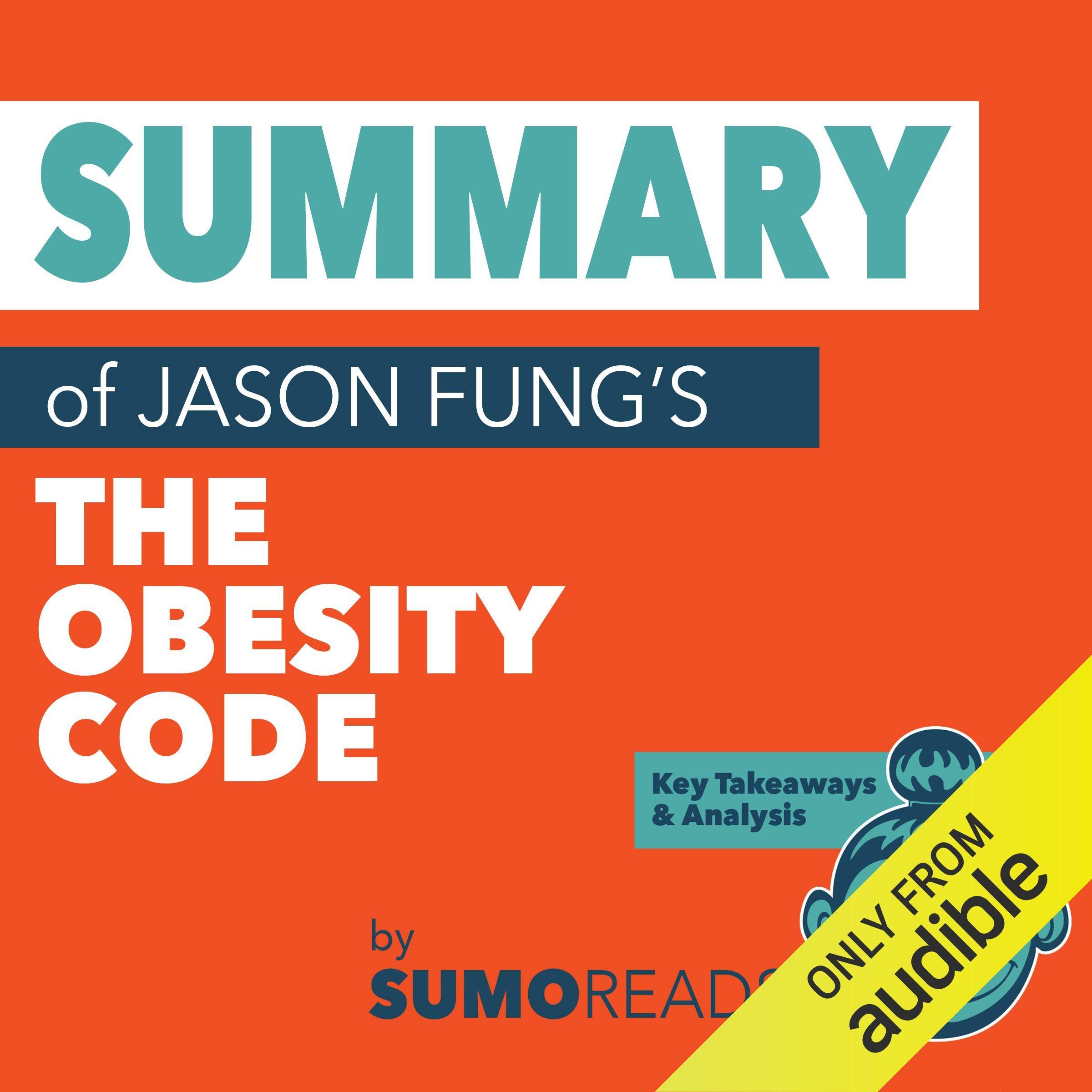 Cover art for Summary of Jason Fung's The Obesity Code: Key Takeaways & Analysis