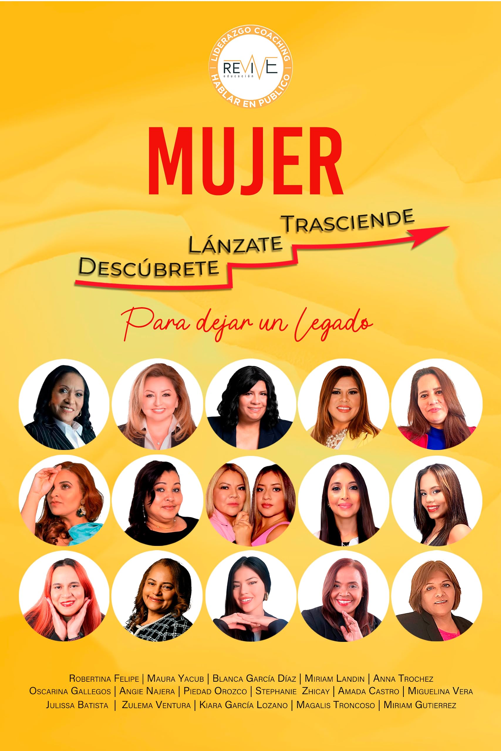 Mujer Descúbrete, Lánzate y Trasciende: Para Dejar un Legado (Spanish Edition)