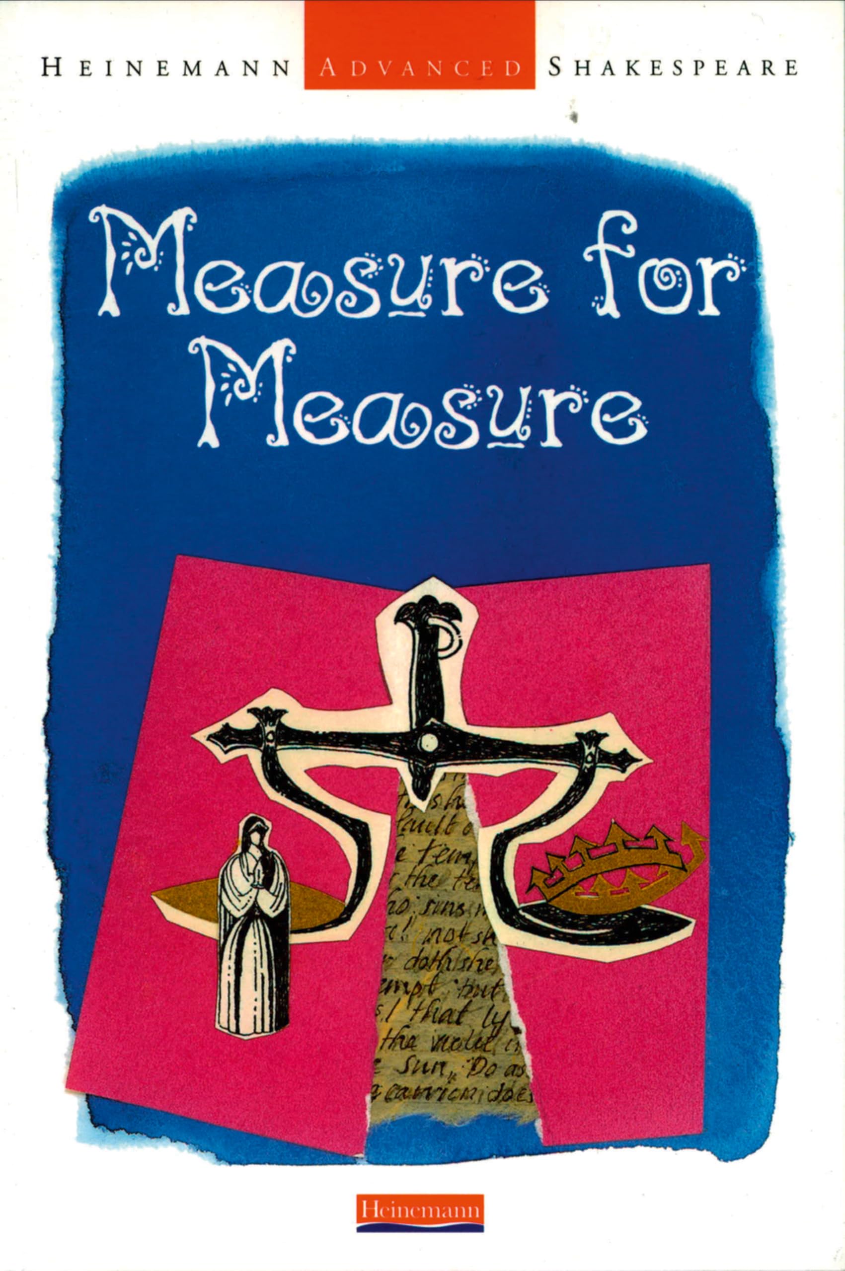 Heinemann Advanced Shakespeare: Measure for Measure: Measure for Measure