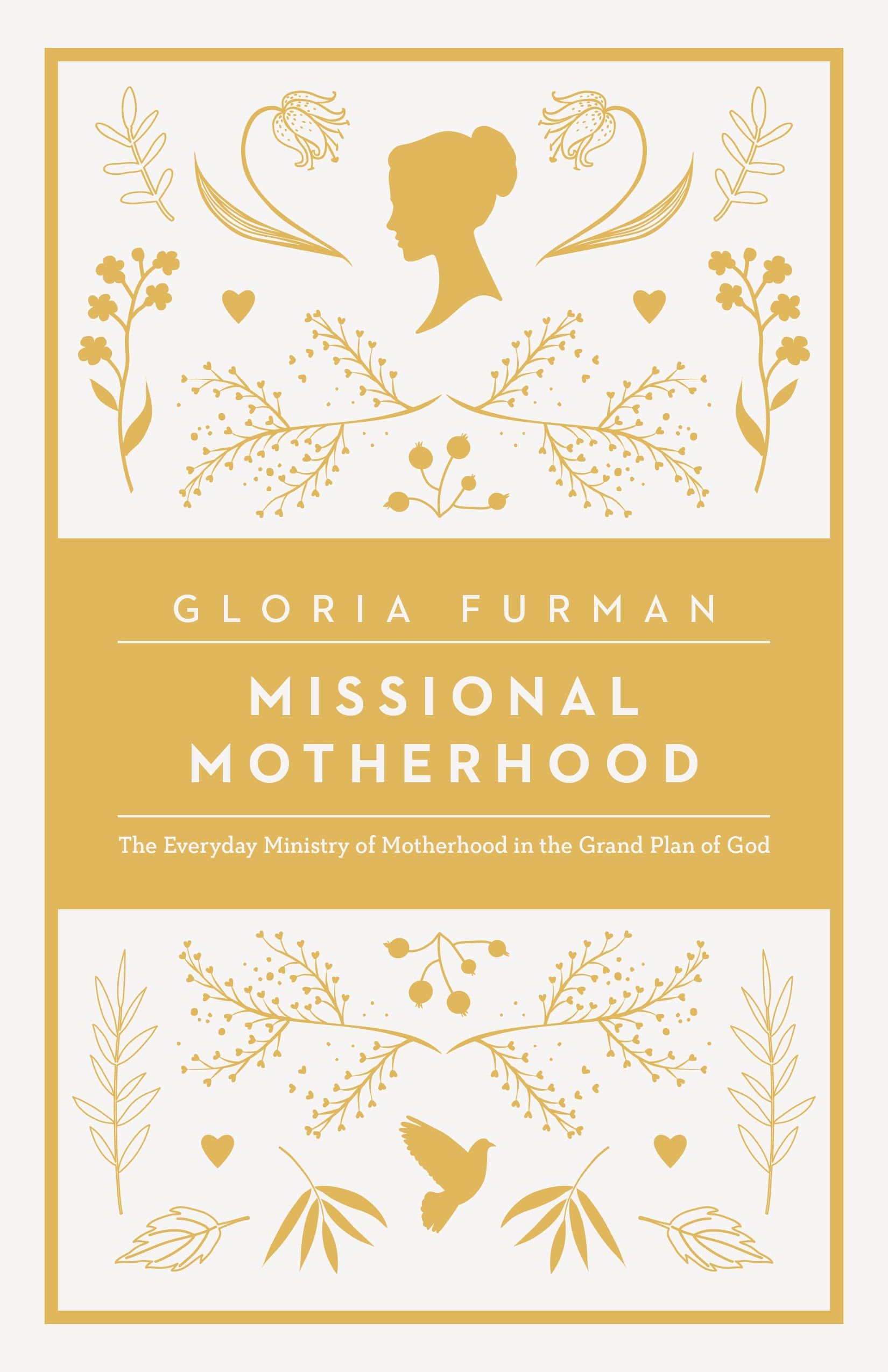 Missional Motherhood: The Everyday Ministry of Motherhood in the Grand Plan of God (The Gospel Coalition) Kindle Edition