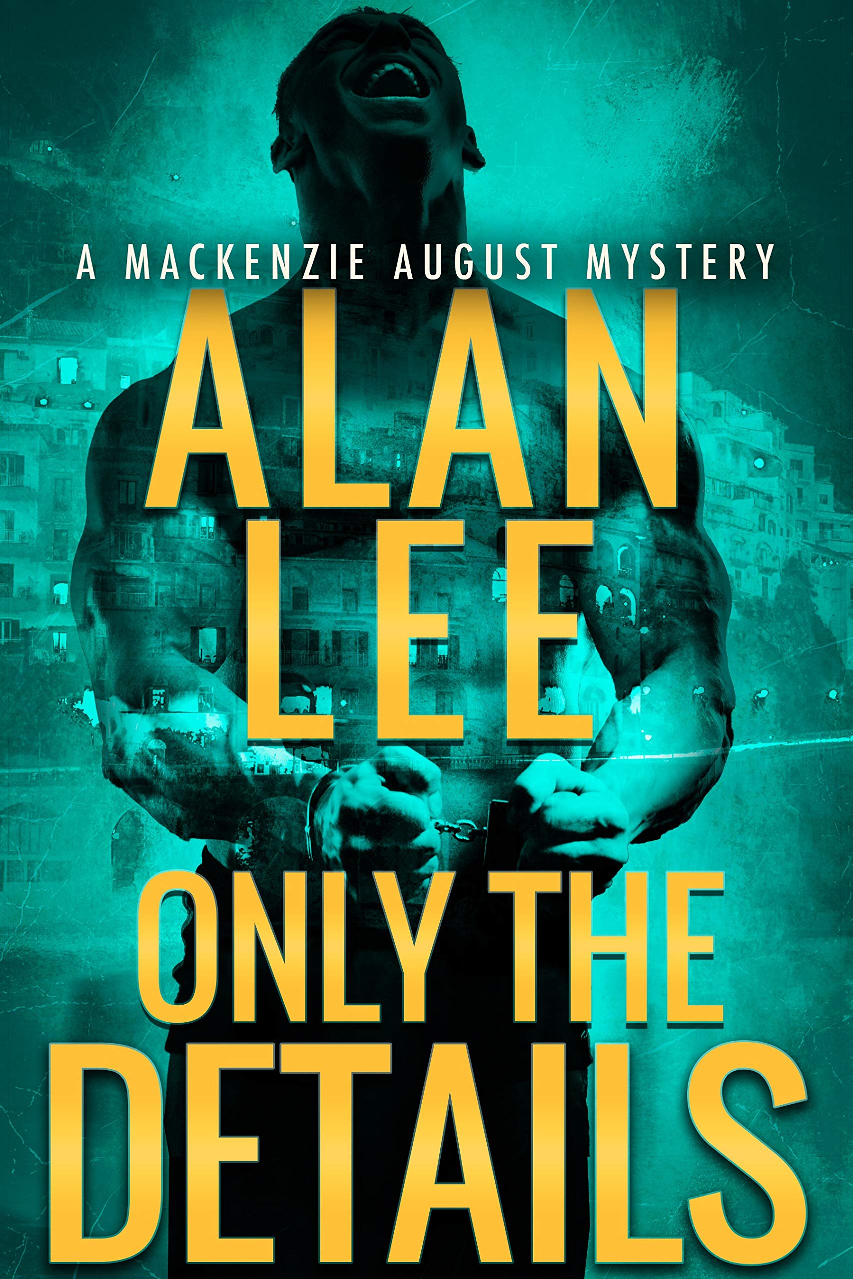 Only the Details (Mackenzie August, Killer Mysteries, Book 5)