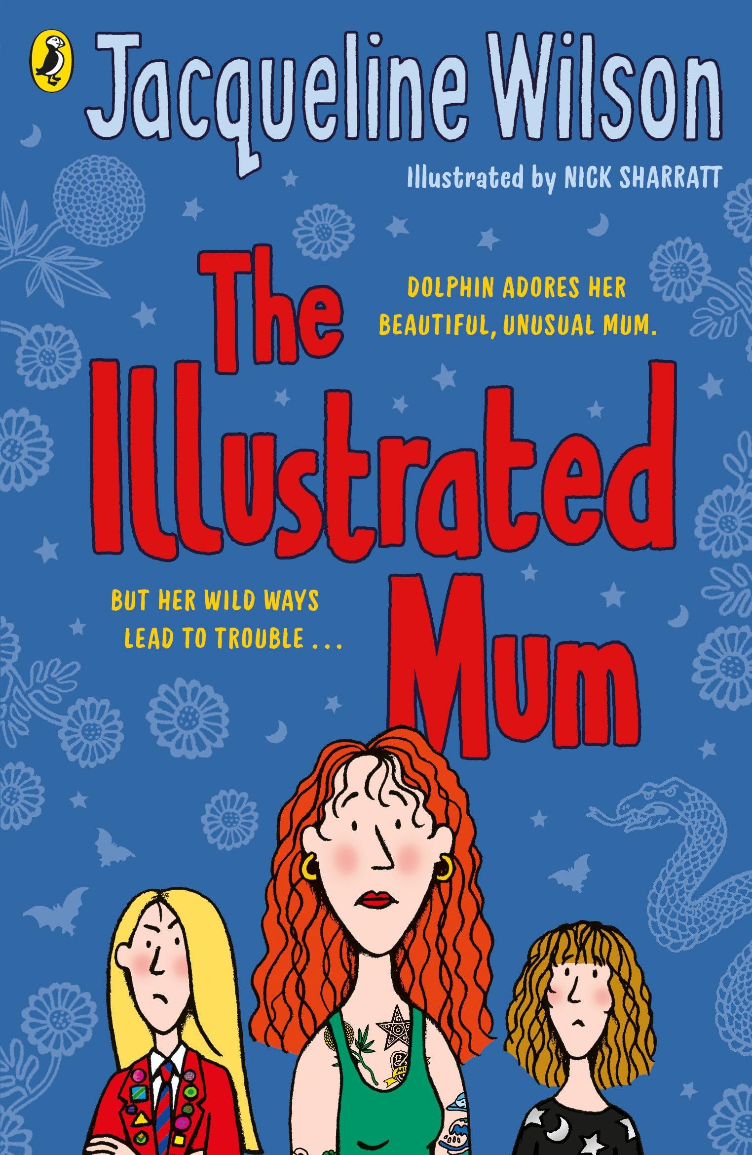 The Illustrated Mum: Revisit the powerful and uplifting story from bestselling author Jacqueline Wilson