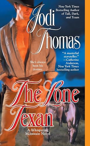 The Lone Texan (A Whispering Mountain Novel Book 4)