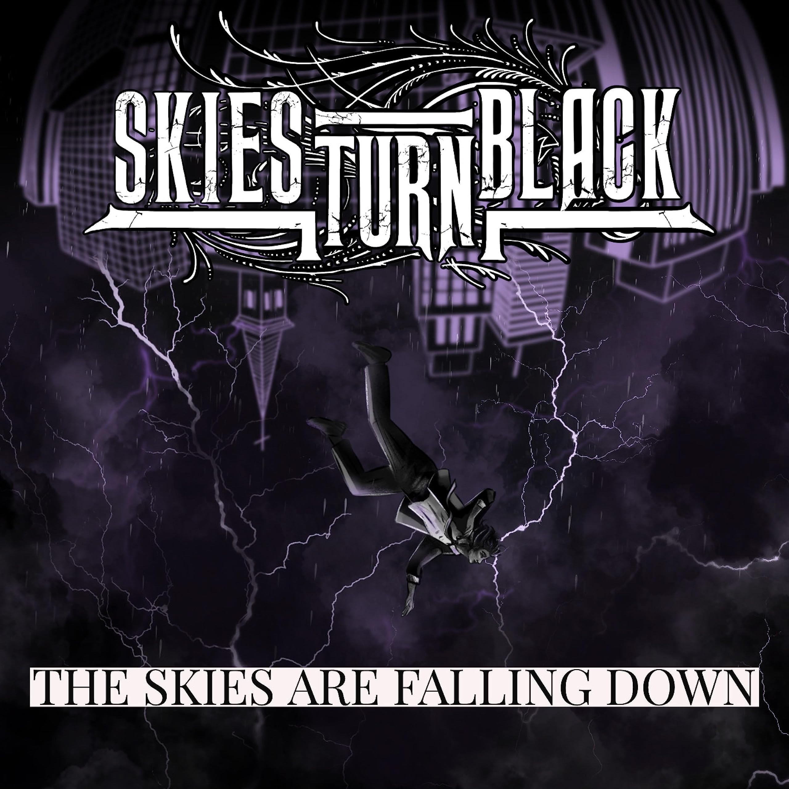 Skies Turn Black
