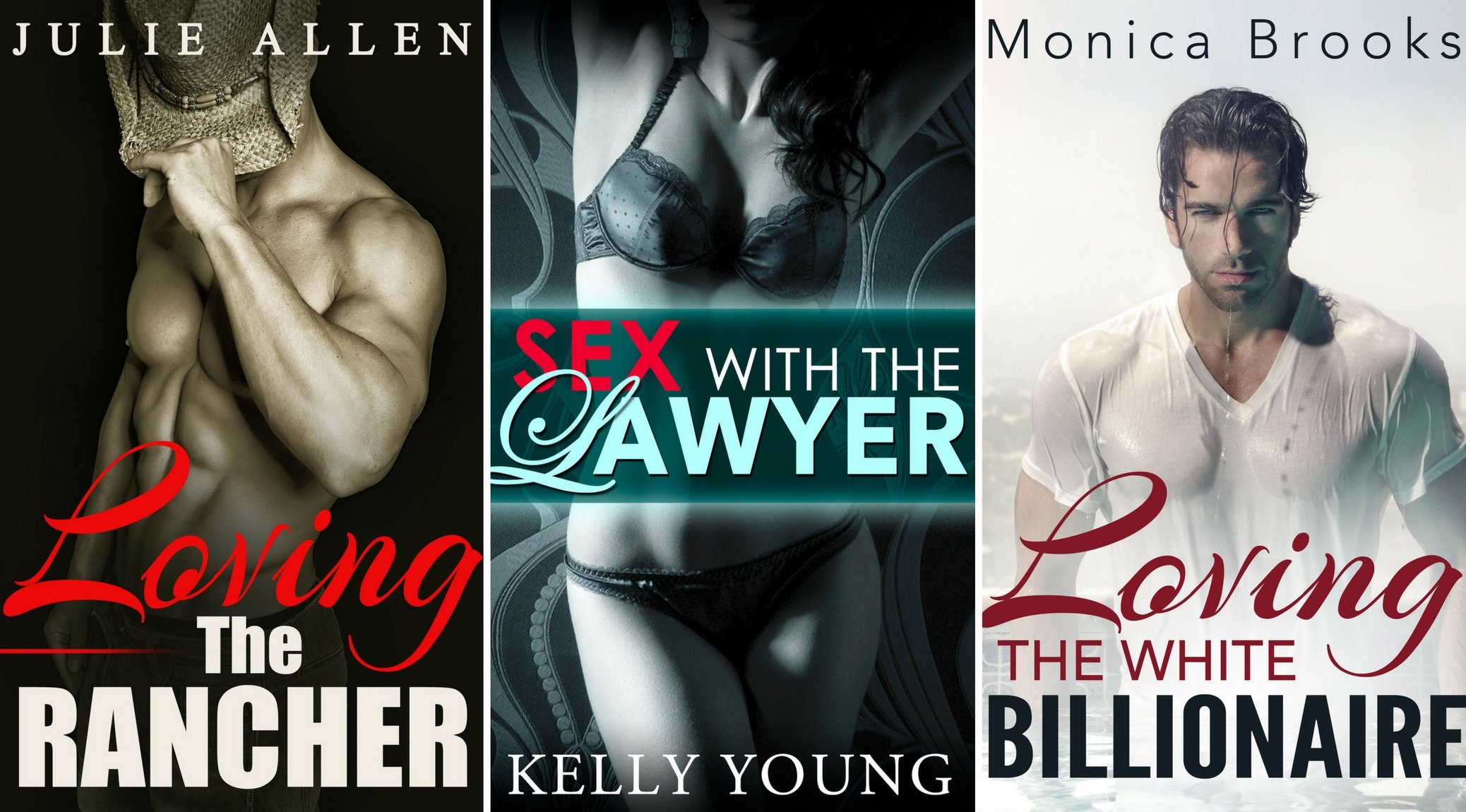 3 Book Romance Bundle: "Loving The Rancher" & "Loving The Lawyer" & "Loving The White Billionaire"