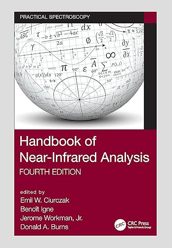 Handbook of Near-Infrared Analysis (Practical Spectroscopy)