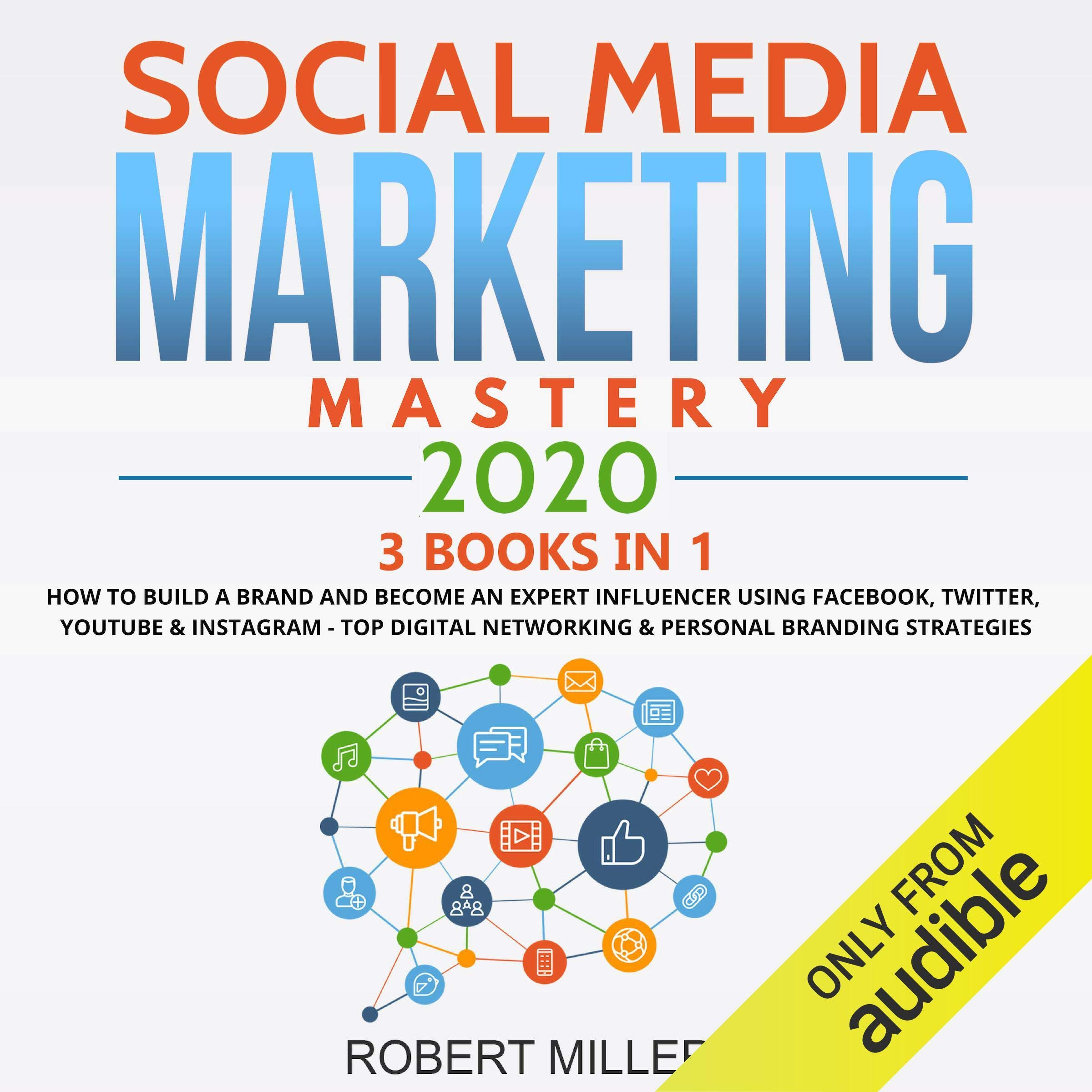 Cover art for Social Media Marketing Mastery 2020