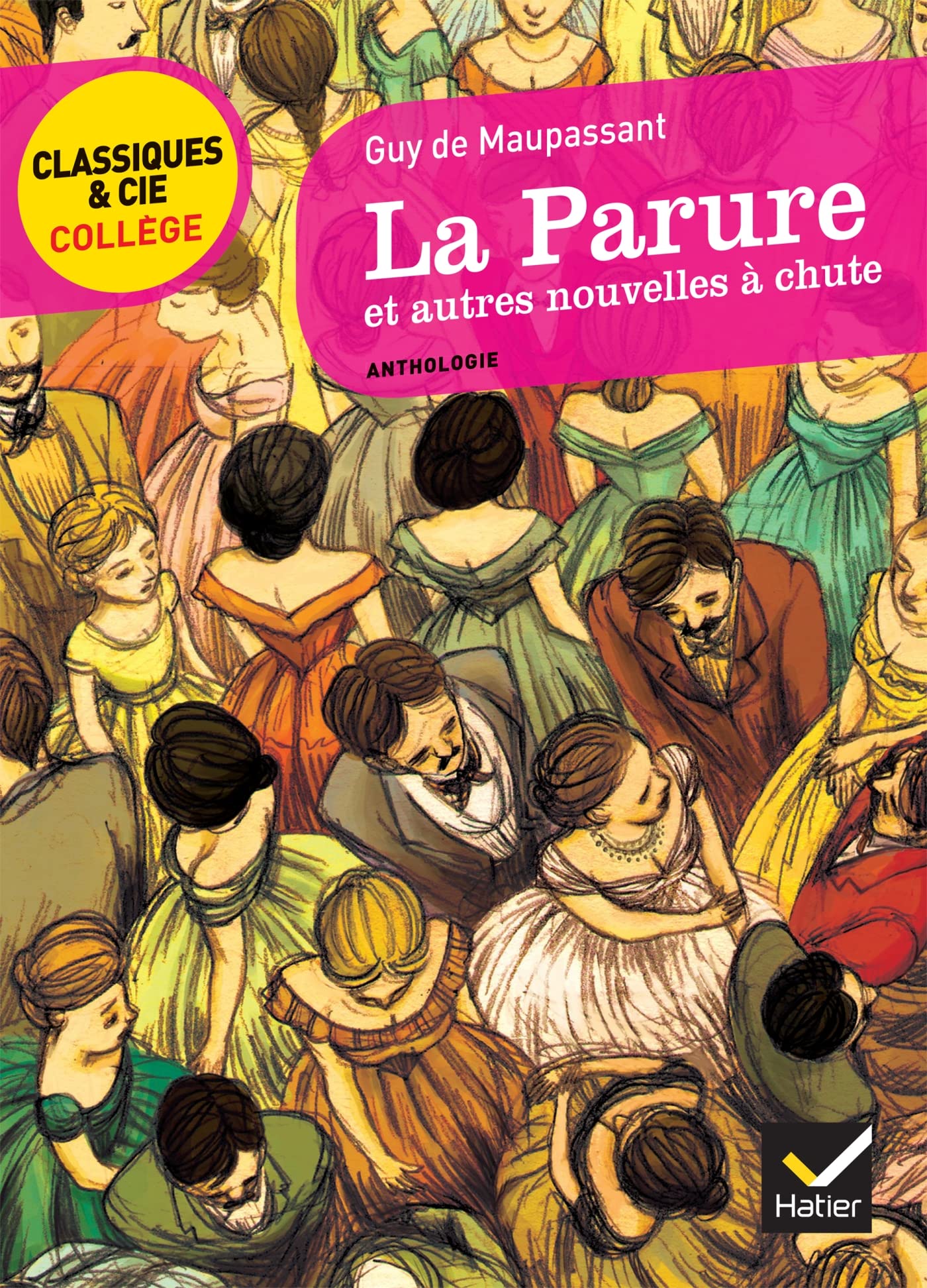 La Parure ET Autres Nouvelles a Chute (Classiques & Cie Collège (41))