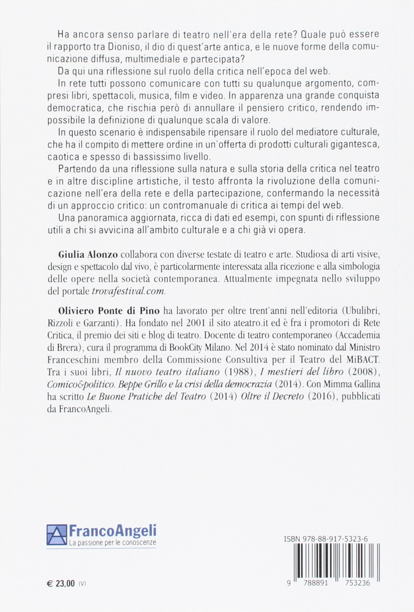 Dioniso e la nuvola. L'informazione e la critica teatrale in rete: nuovi sguardi, nuove forme, nuovi pubblici