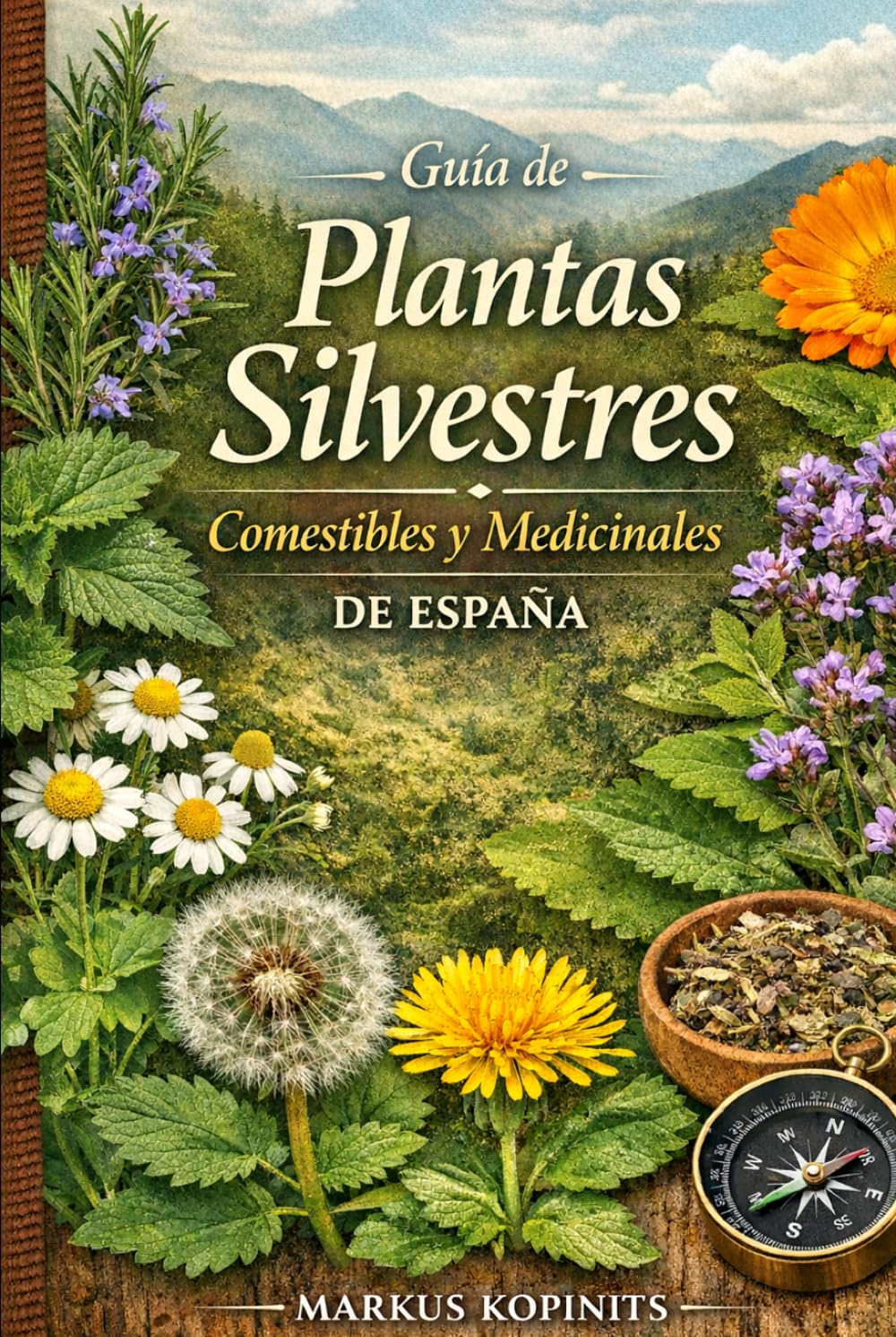 Guía de Plantas Silvestres Comestibles y Medicinales de España