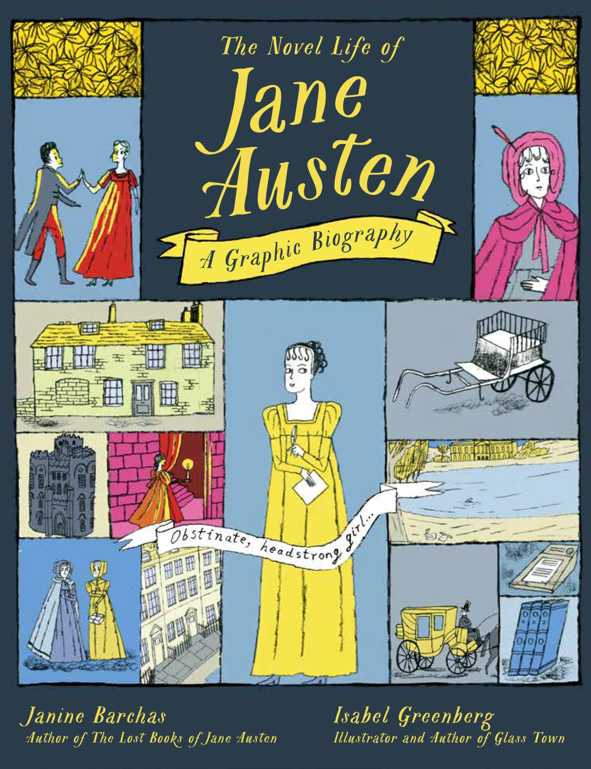 The Novel Life of Jane Austen: A Graphic Biography