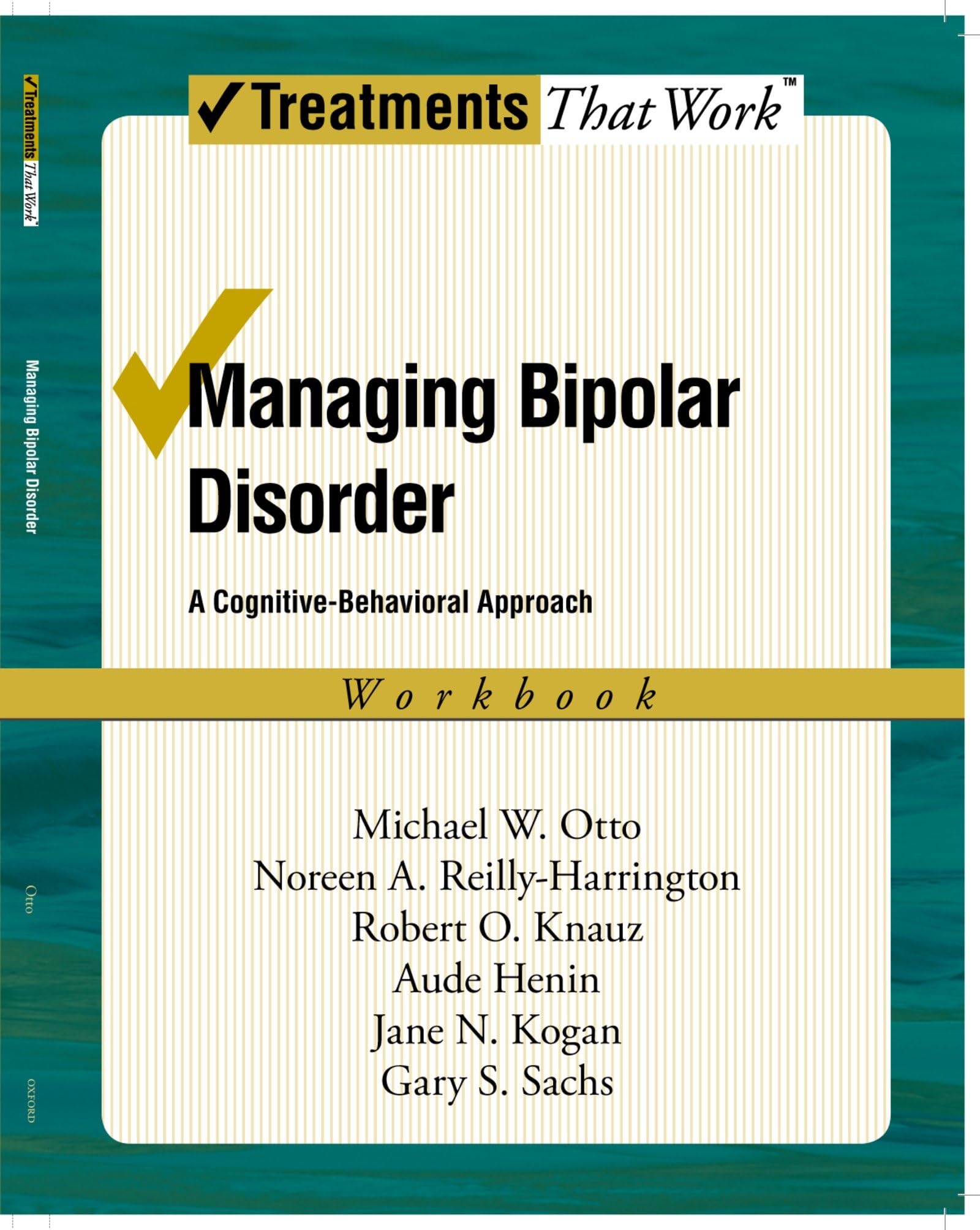 Managing Bipolar Disorder: Workbook A cognitive-behavioural approach