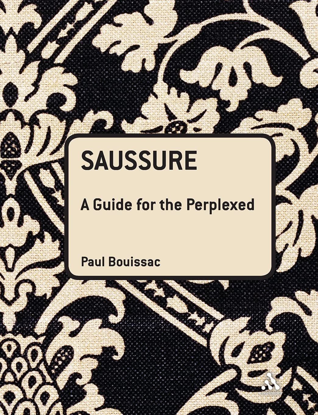 Saussure: A Guide for the Perplexed