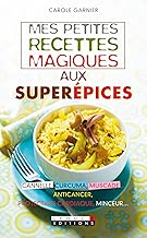 Download Mes petites recettes magiques aux superépices PDF