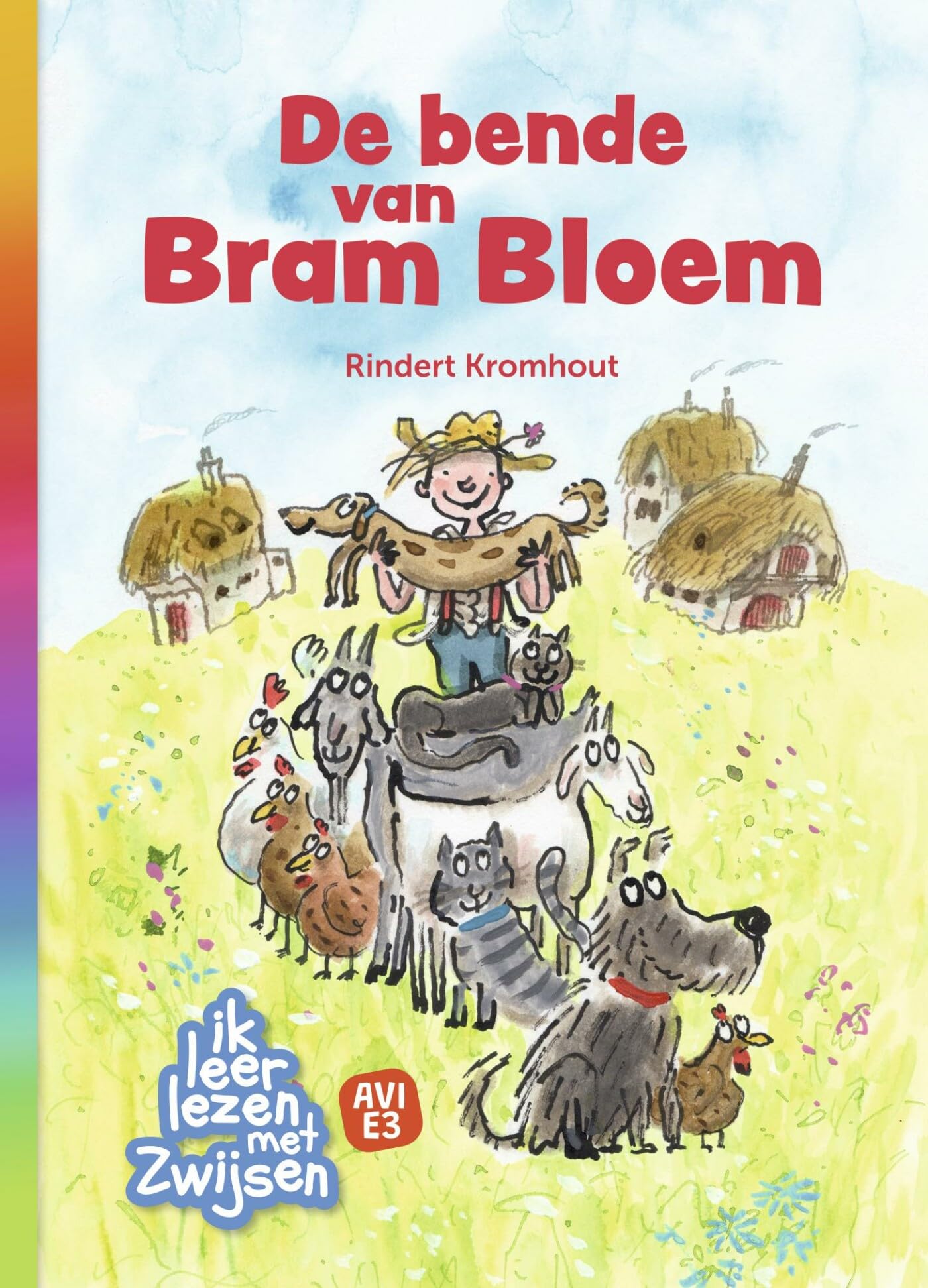 De bende van Bram Bloem (Ik leer lezen met Zwijsen)