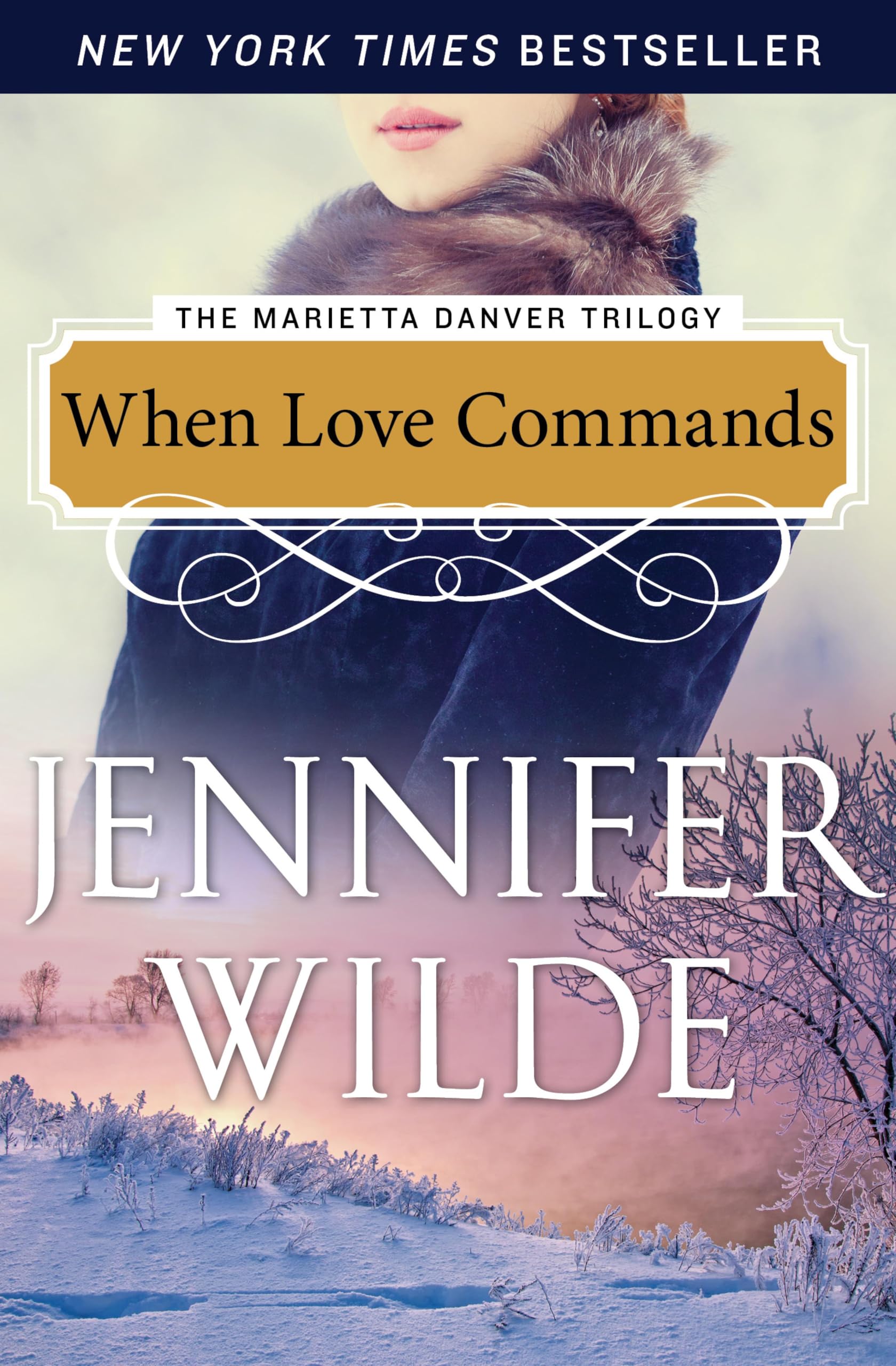 When Love Commands (The Marietta Danver Trilogy Book 3)