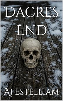 Dacres End (Emerson and Snow Book 17)