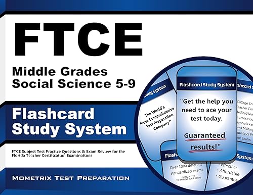 FTCE Middle Grades Social Science 5-9 Flashcard Study System: FTCE Test Practice Questions &amp; Exam Review for the Florida Teacher Certification Examinations (Cards)