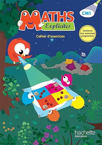 Maths Explicites CM1 - Cahier de l'élève - Ed. 2016