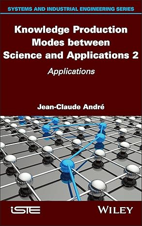 Knowledge Production Modes between Science and Applications 2: Applications-Wow! eBook
