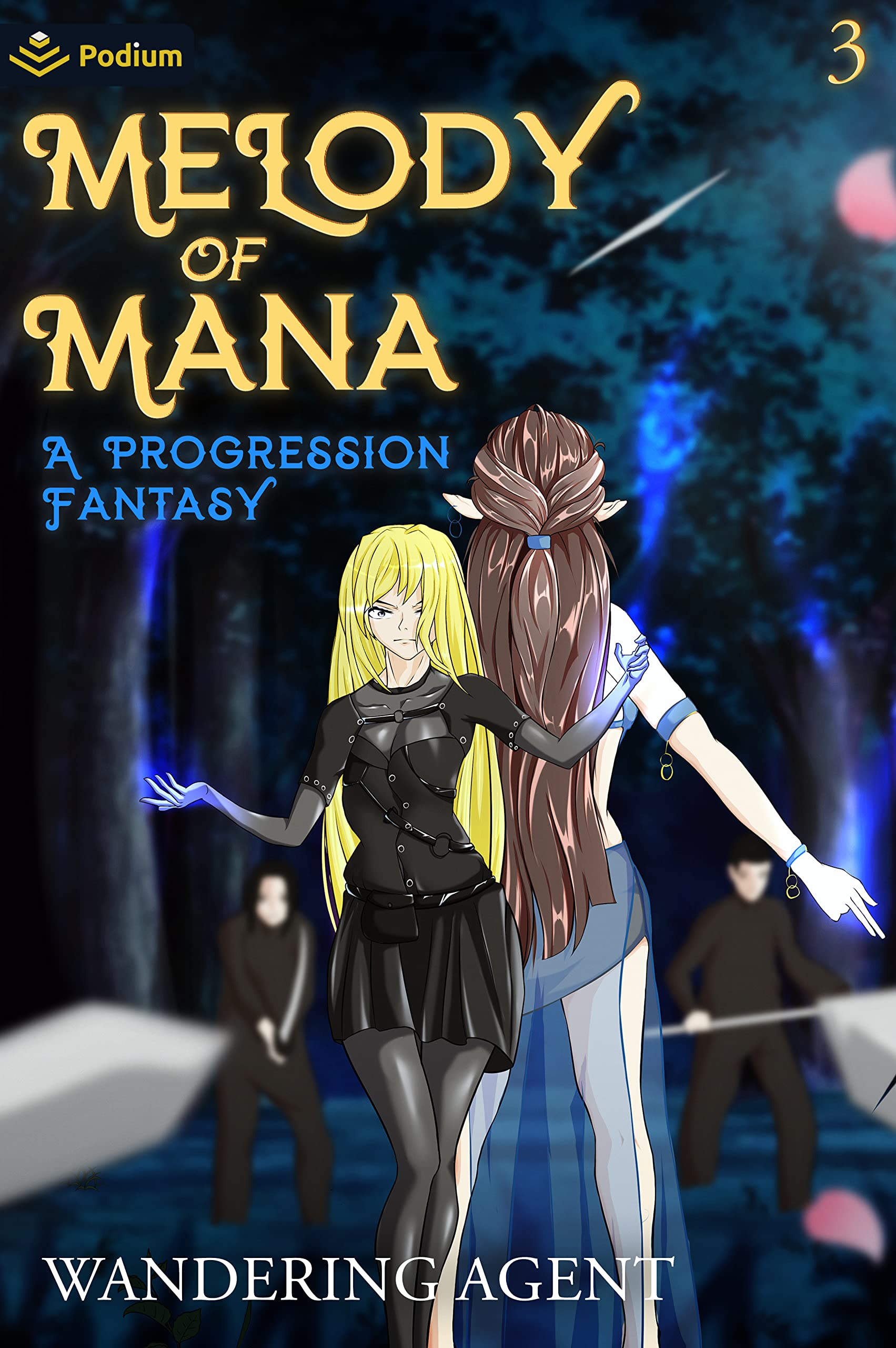 Melody of Mana 3: A Progression Fantasy