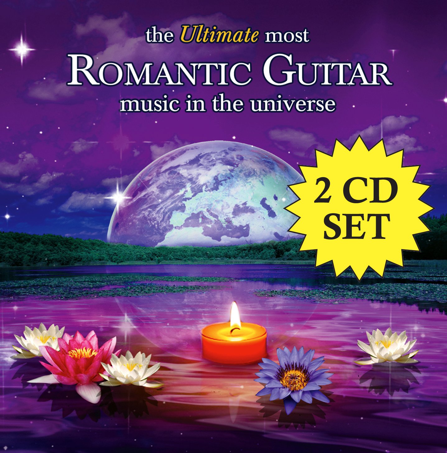 Ultimate Most Romantic Guitar Music in Universe [Audio CD] Various Artists