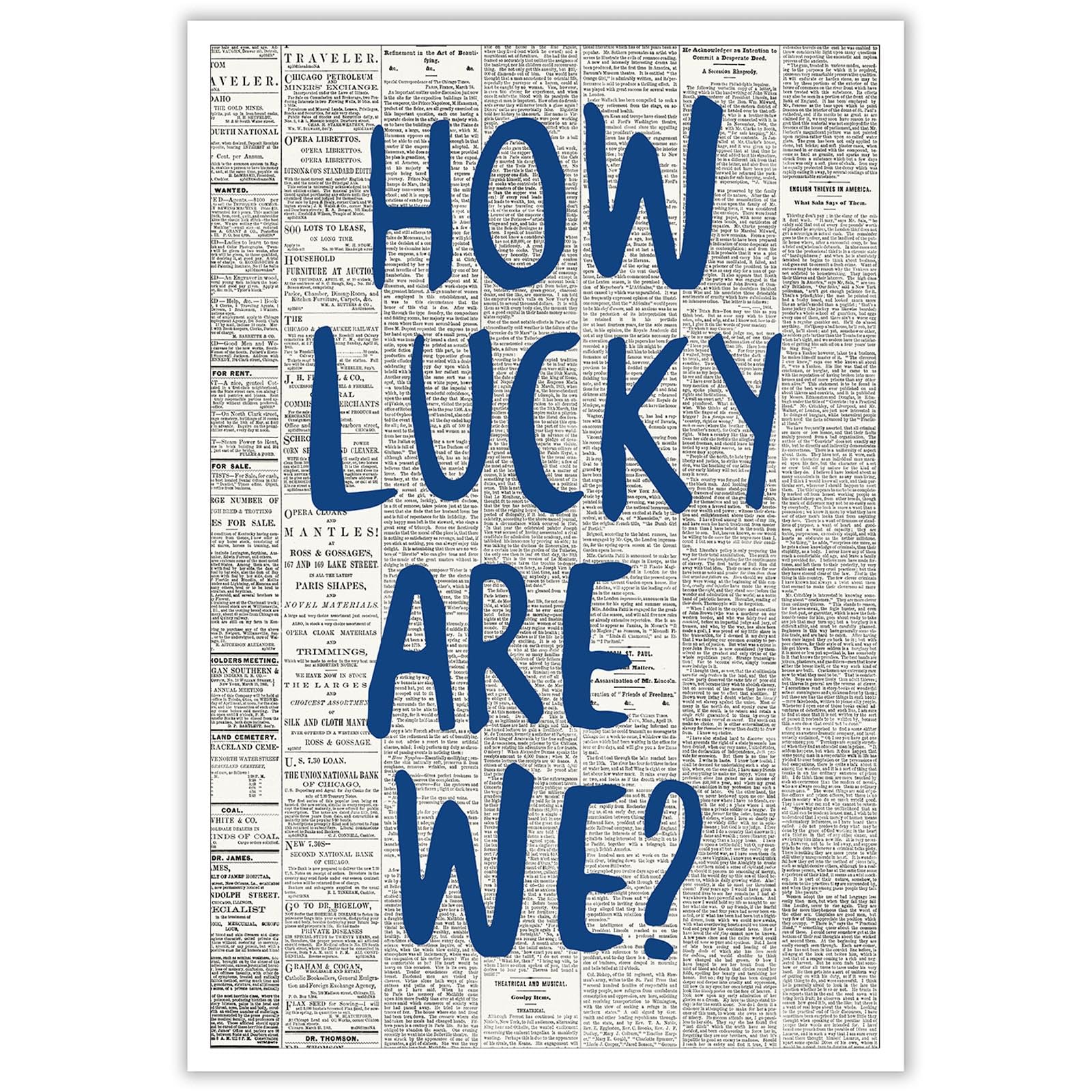 How Lucky Are We Poster: Vintage Blue Aesthetic Review