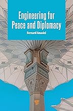 Engineering for Peace and Diplomacy