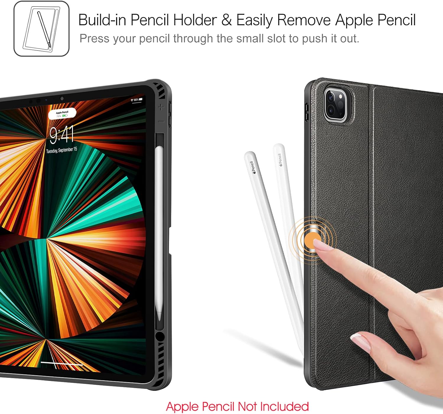 Image showing a hand pushing an Apple Pencil out of the built-in holder from the back of the Fintie iPad case, with text indicating 'Build-in Pencil Holder & Easily Remove Apple Pencil'.