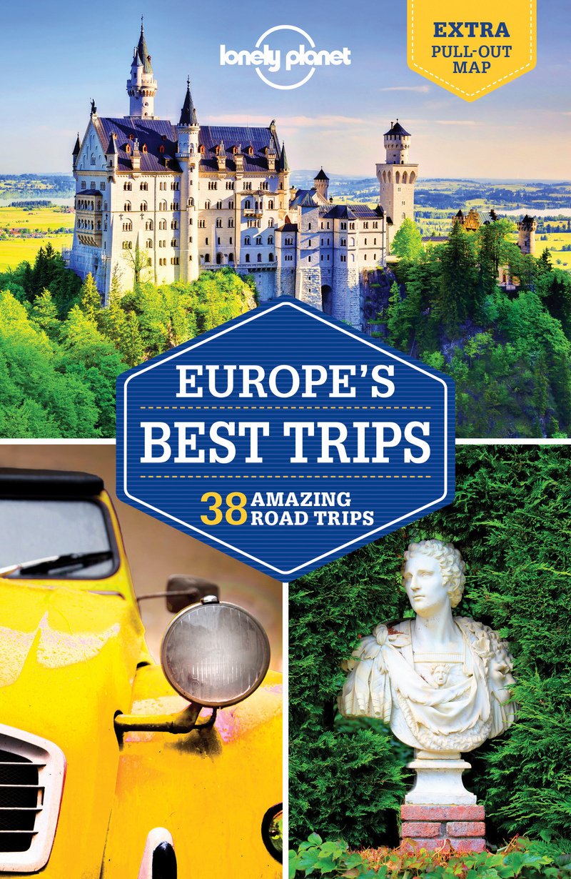 Europe's Best Trips: 40 Amazing Road Trips