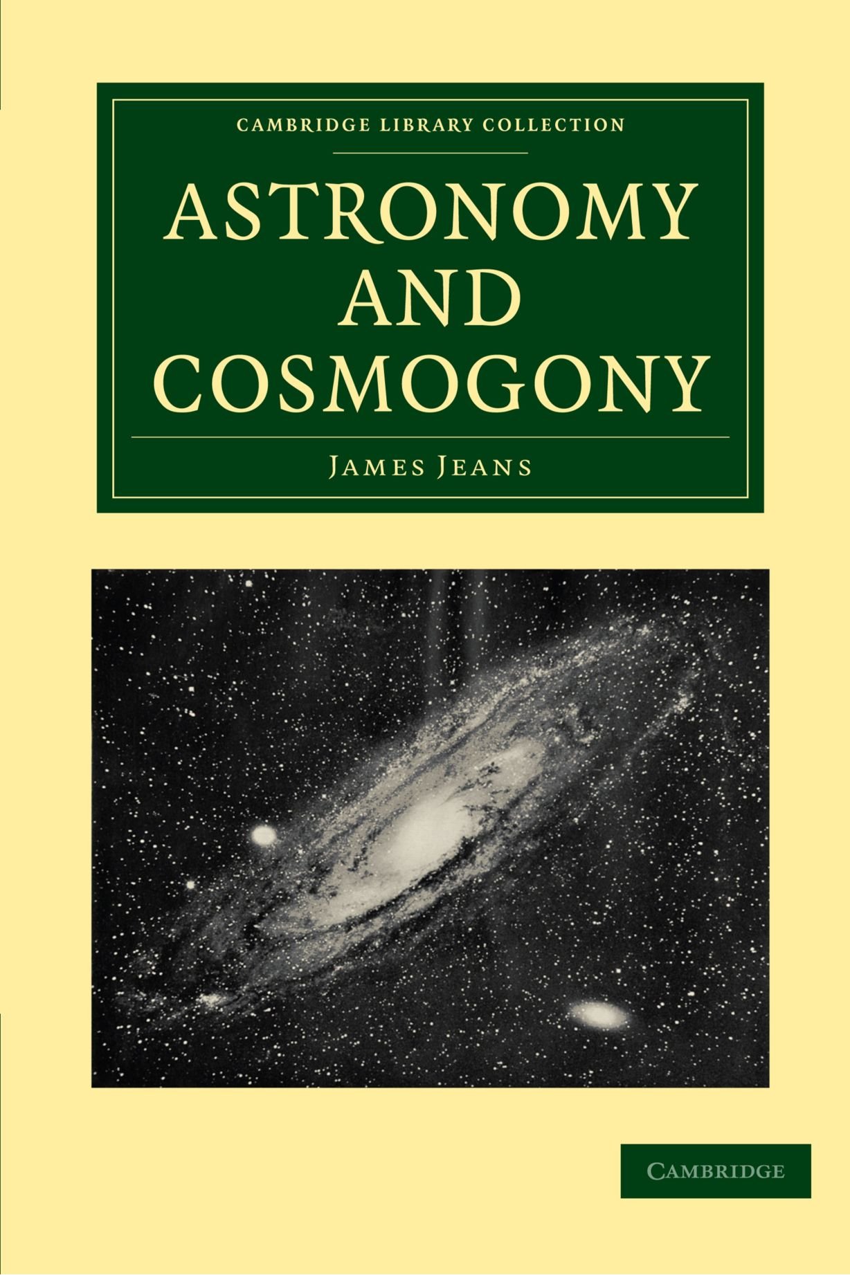 Astronomy and Cosmogony (Cambridge Library Collection - Astronomy)