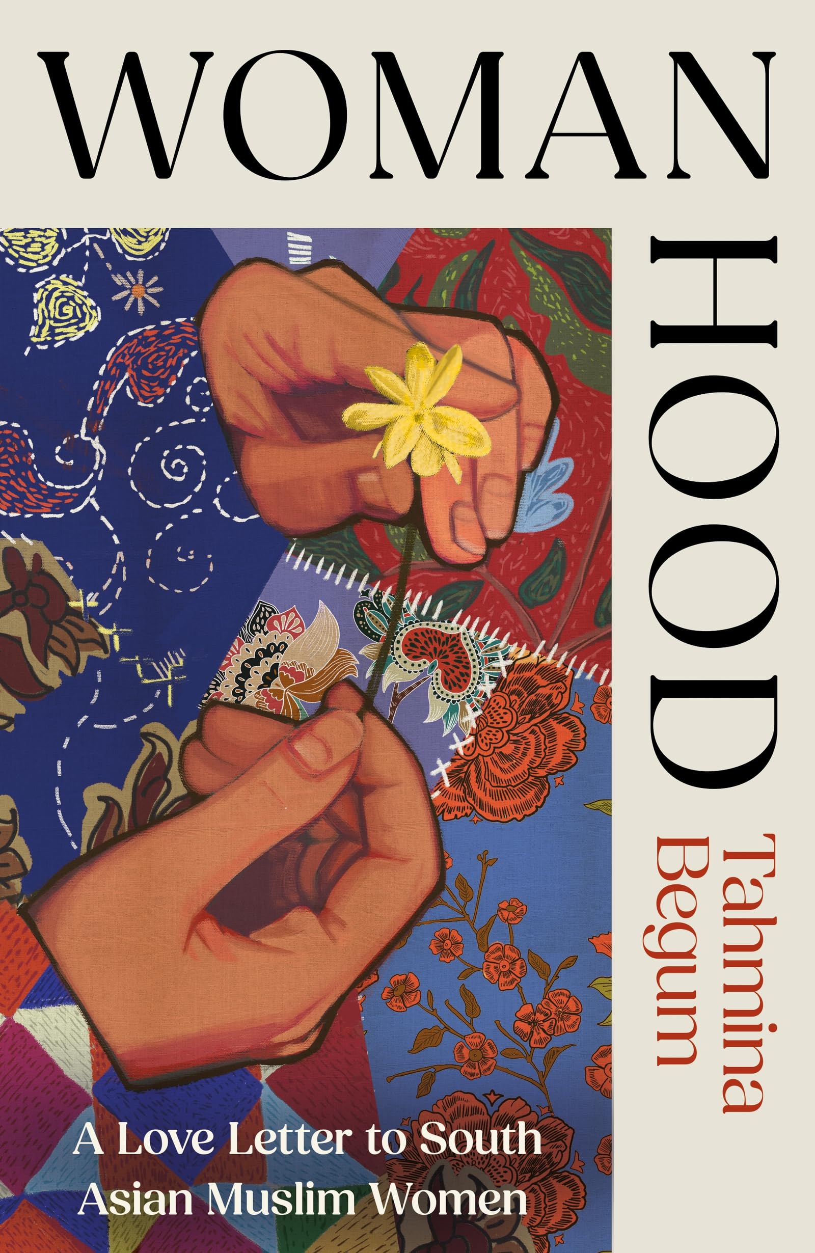 Womanhood: A Love Letter to South Asian Muslim Women