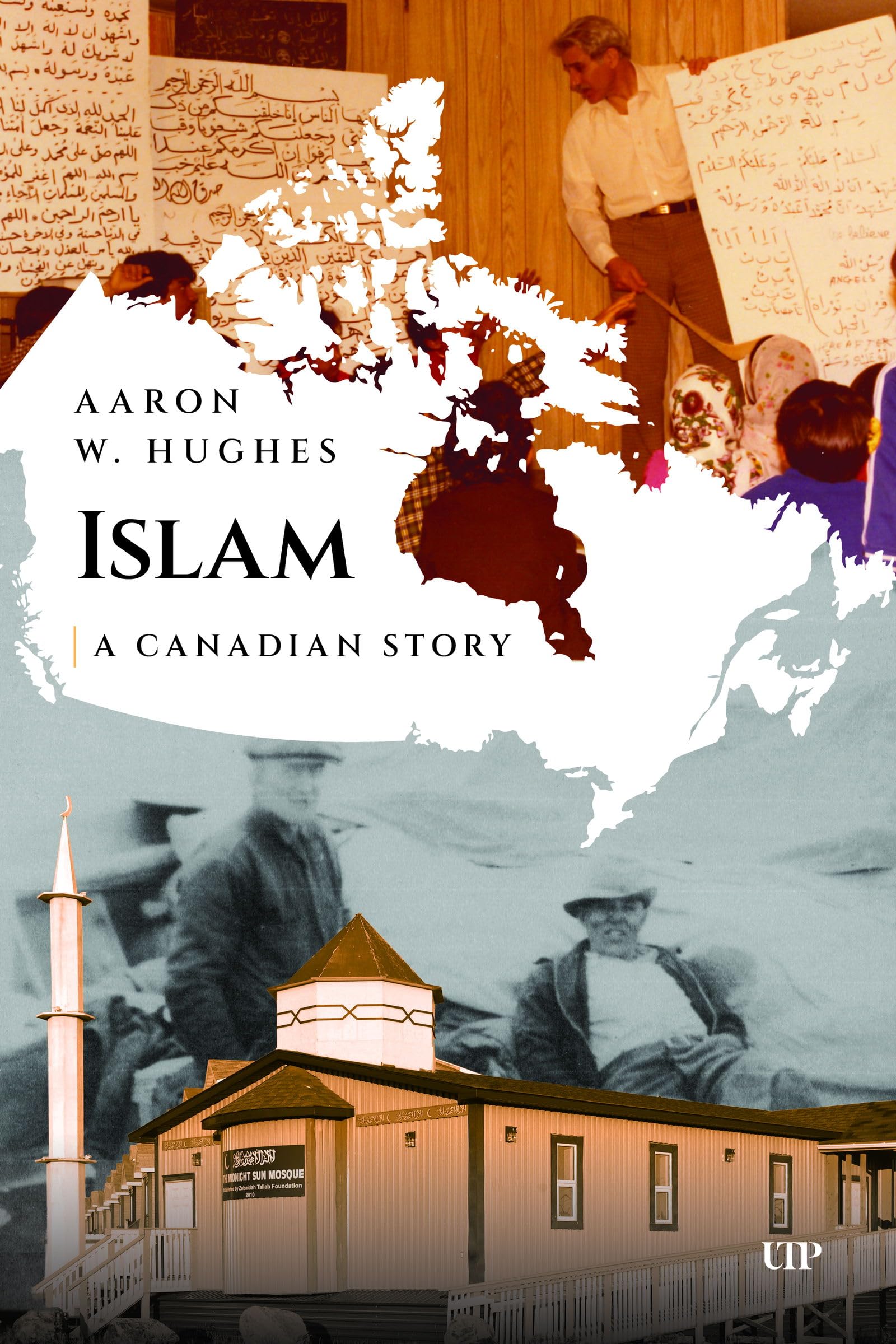 Islam: A Canadian Story