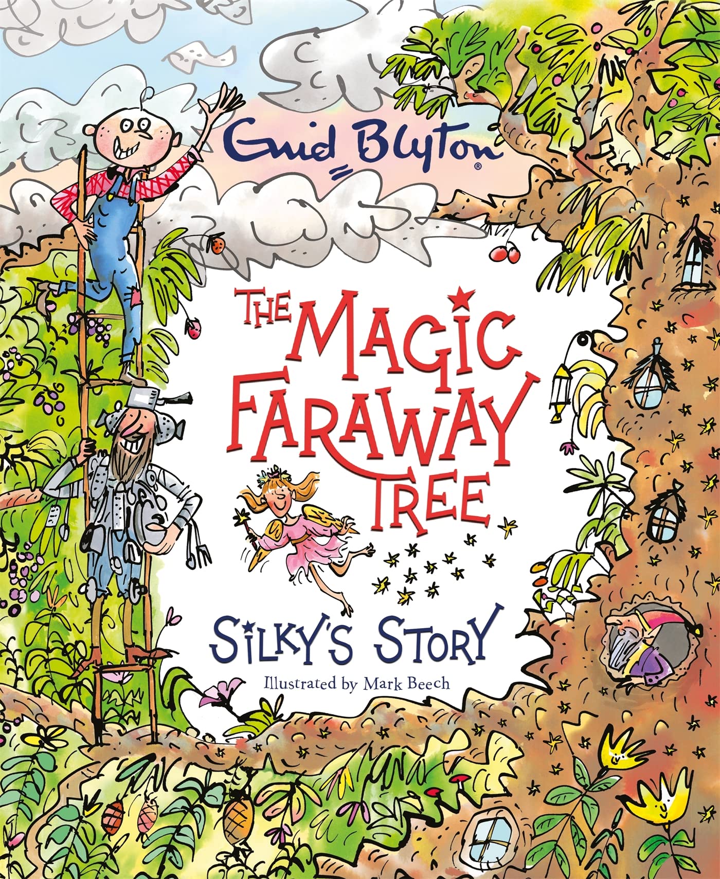 Hodder Children's Books The Magic Faraway Tree: Silky's Story
