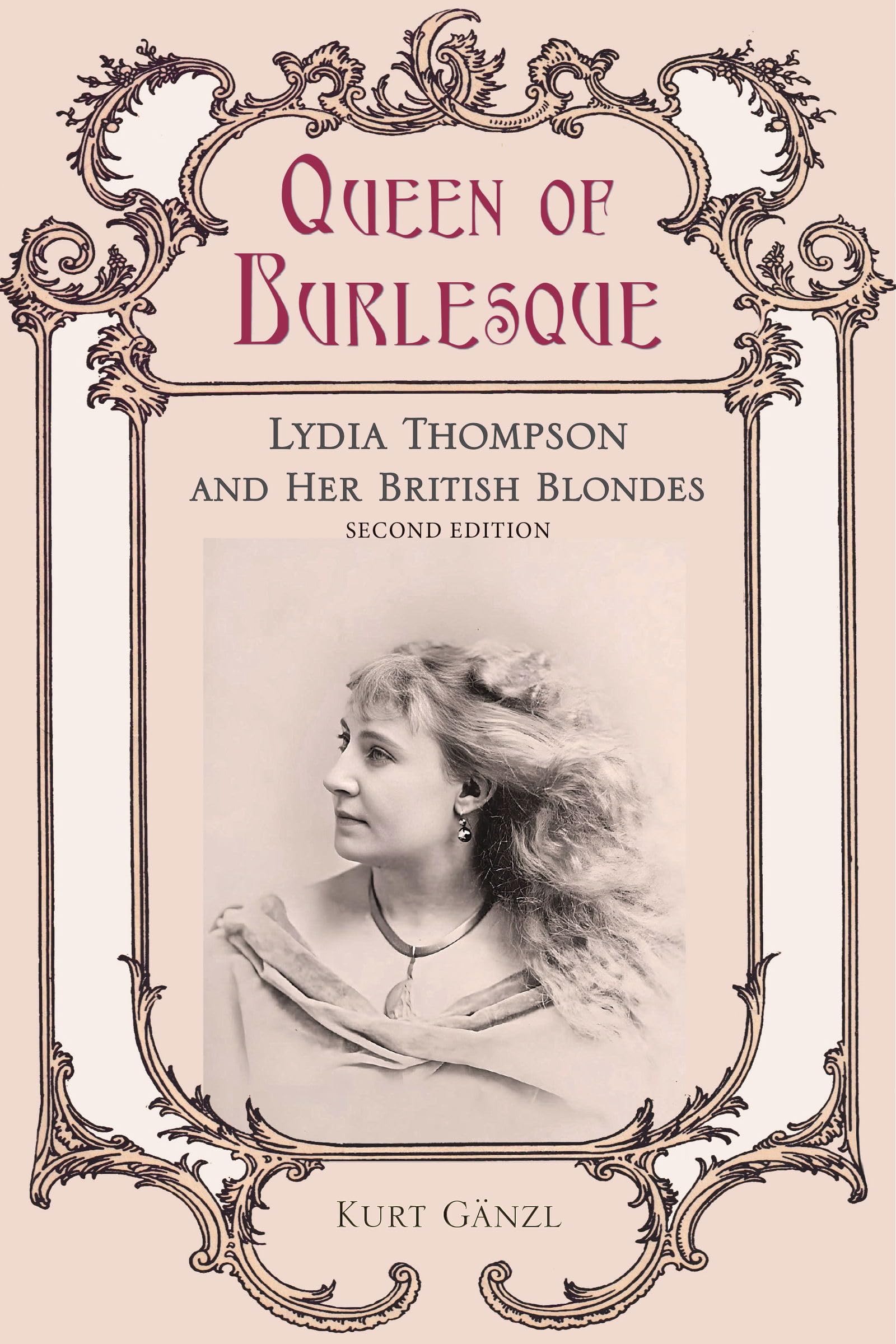 Queen of Burlesque Lydia Thompson etudier les origines du burlesque