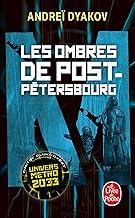 Les Ombres de Post-Pétersbourg: L'univers de Metro 2033