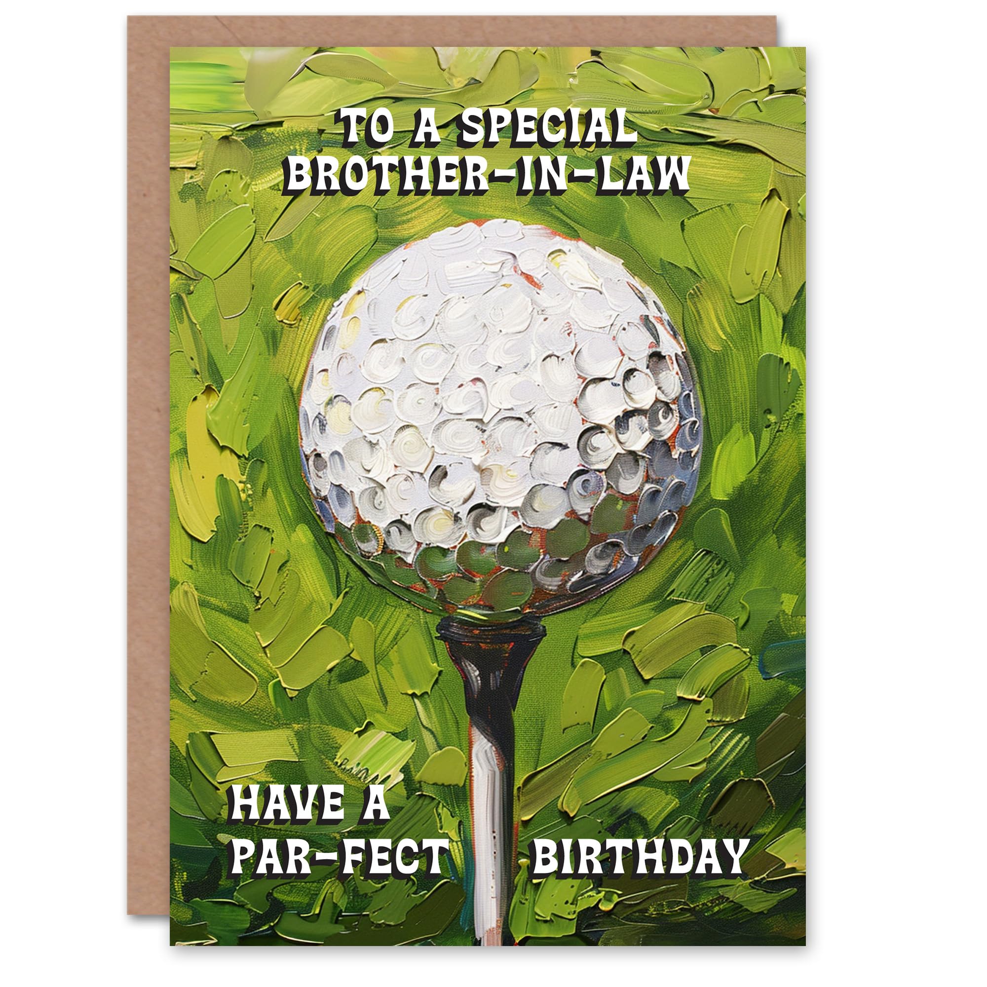 Artery8 Happy Birthday Card to a Special Brother-in-Law Golf Lover Golfing Ball Tee Shot Par Pun Perfect