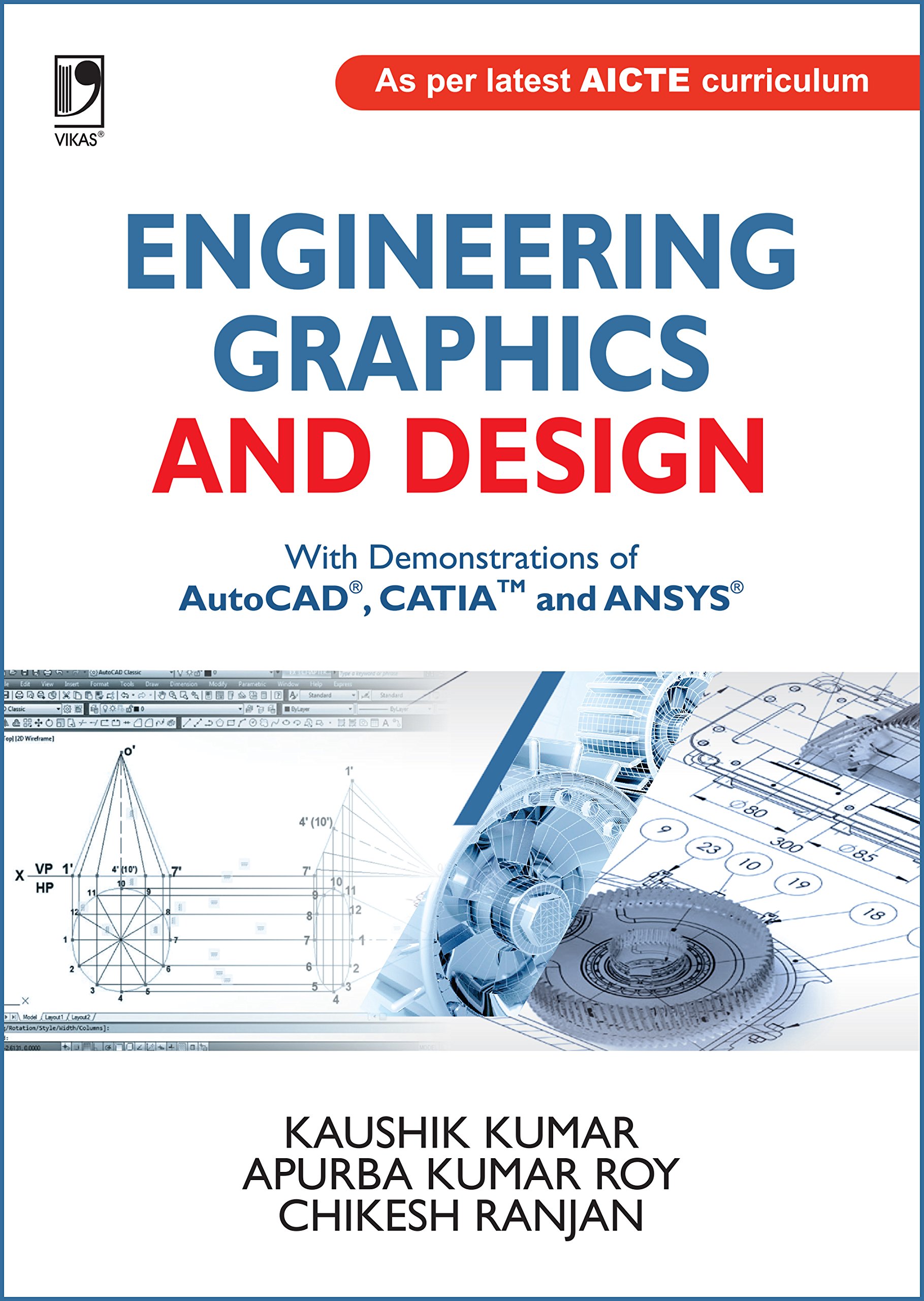 Engineering Graphics And Design Paperback – 1 January 2018