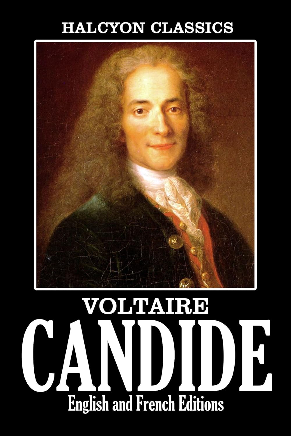 Candide in English and French by Voltaire (Unexpurgated Edition
