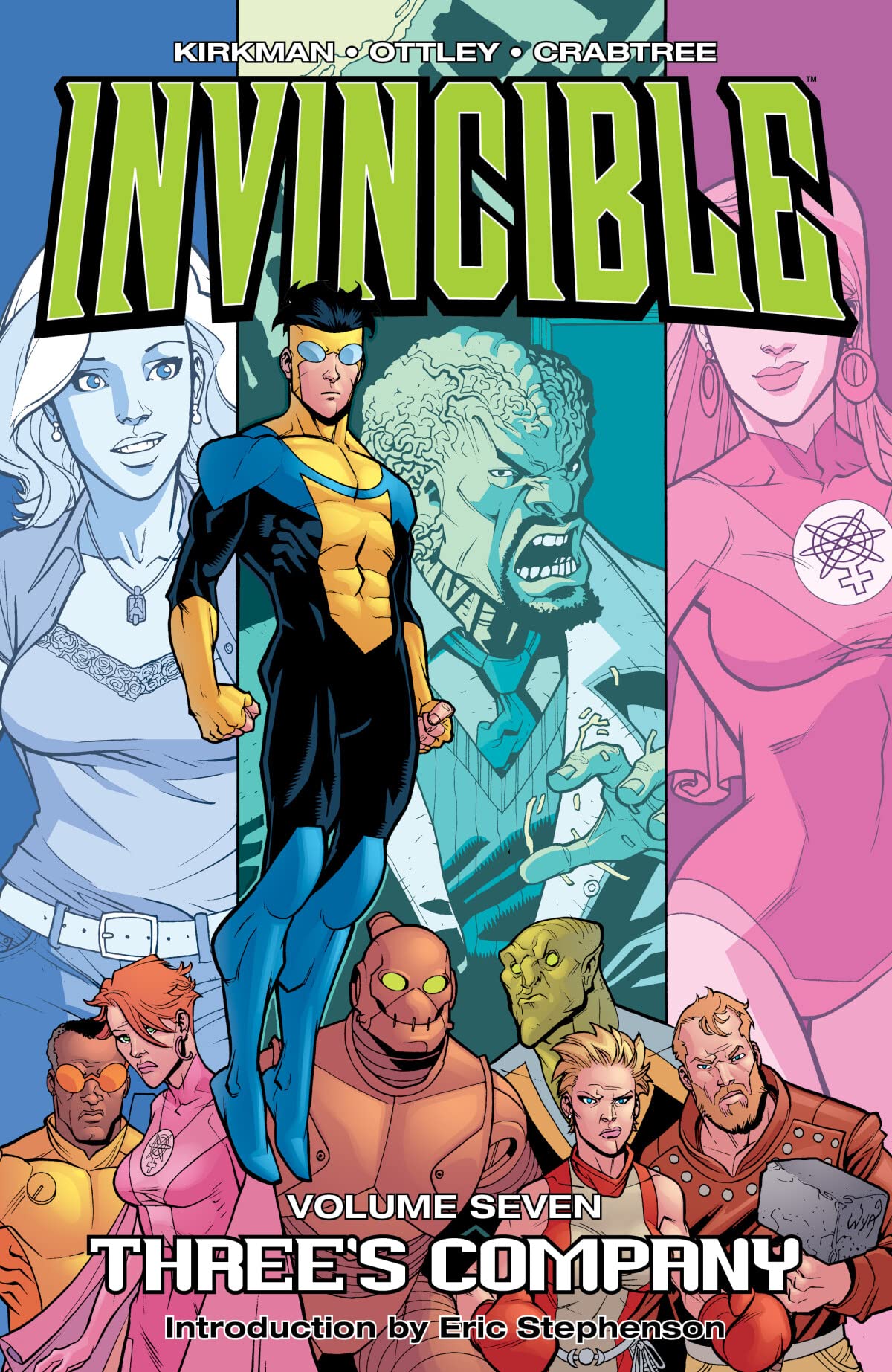 Invincible Volume 7: Three's Company: 07 (INVINCIBLE TP)