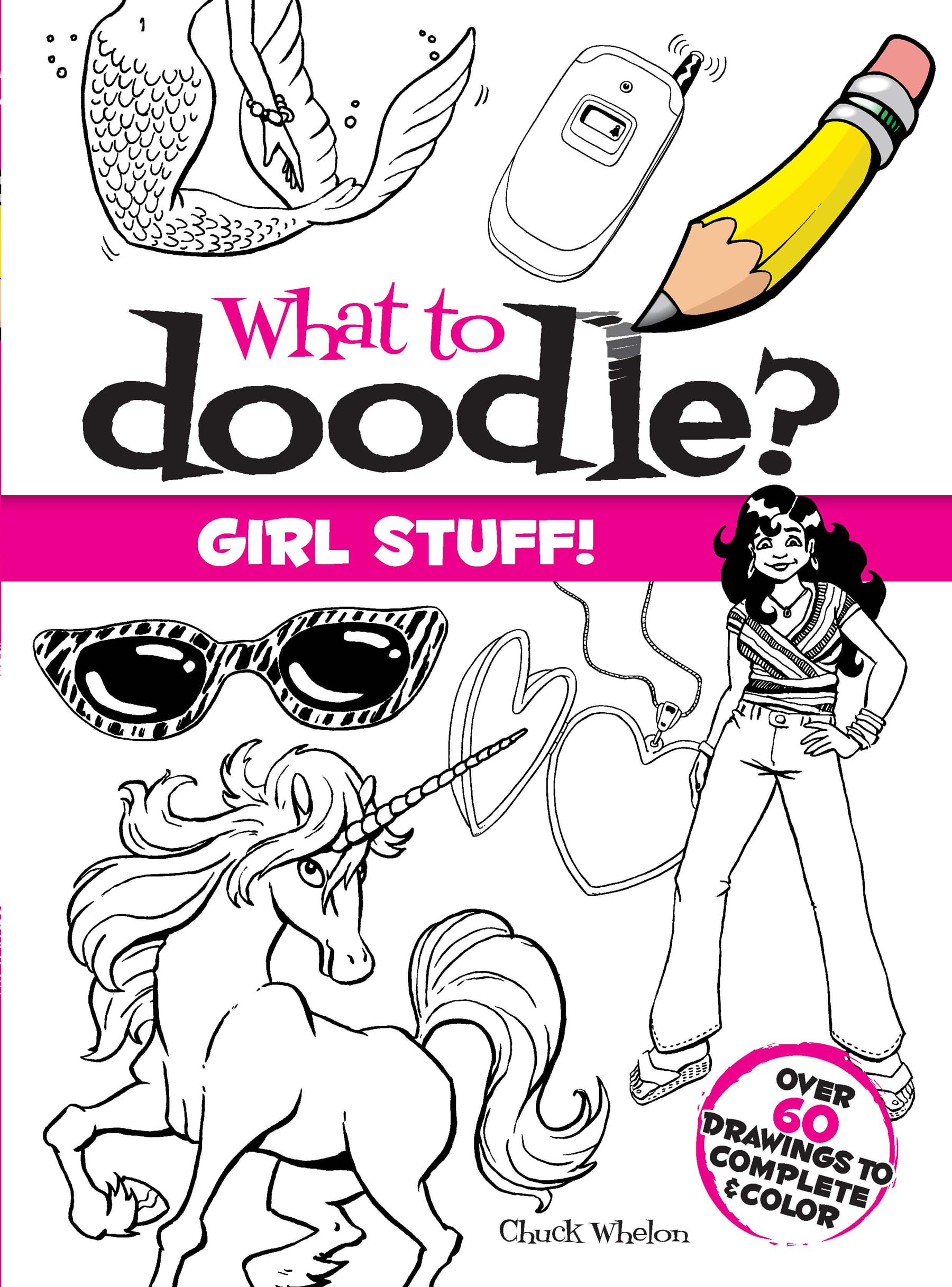 What to Doodle? Girl Stuff! (Dover Doodle Books)