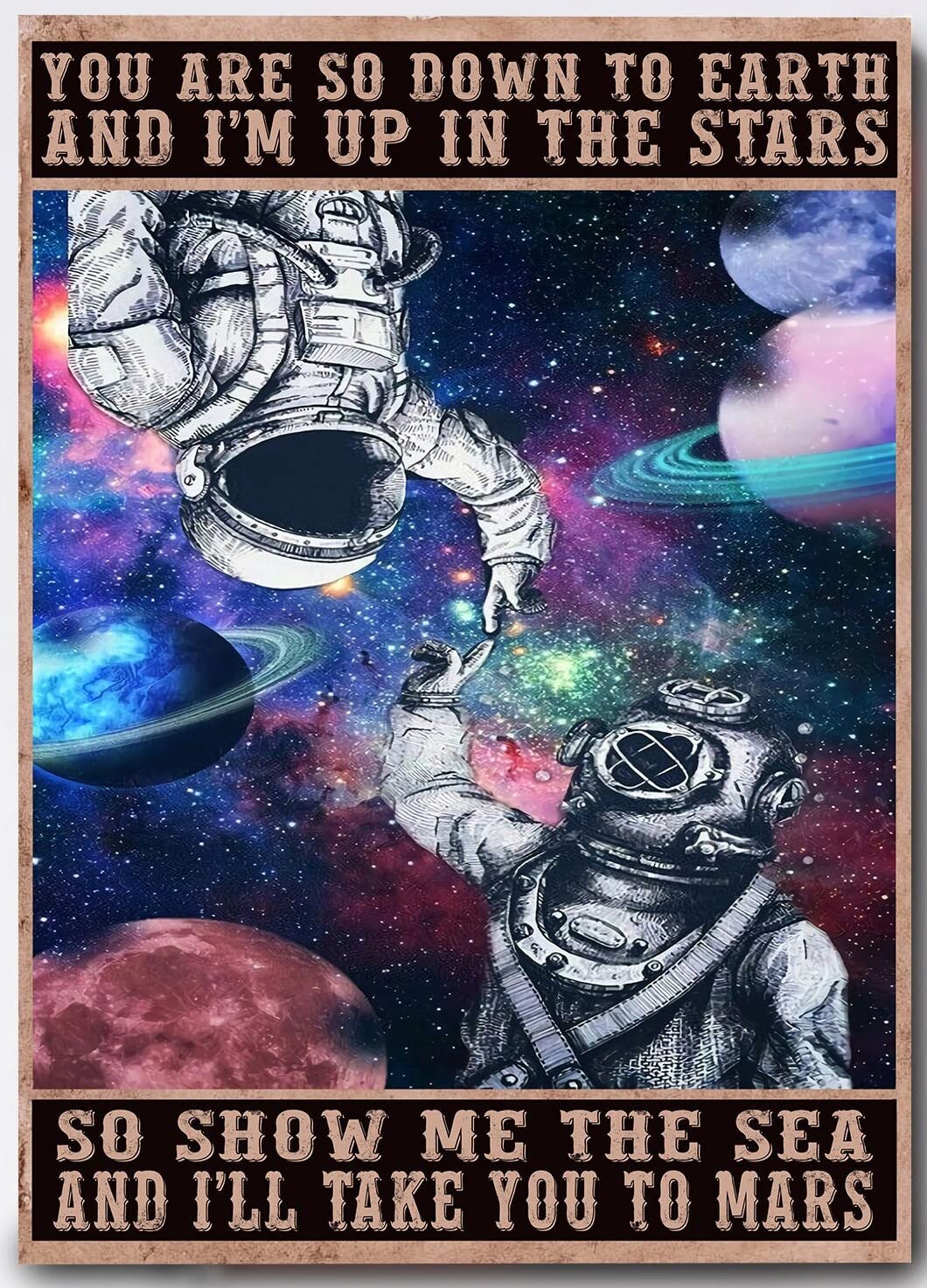 Astronaut Poster, You're So Down To Earth Space Head Poster Metal Tin Sign Wall Decor Retro Tin Sign Entryway Decor For Garage Man Cave Bar Kitchen Metal Tin Sign 8x12 Inch