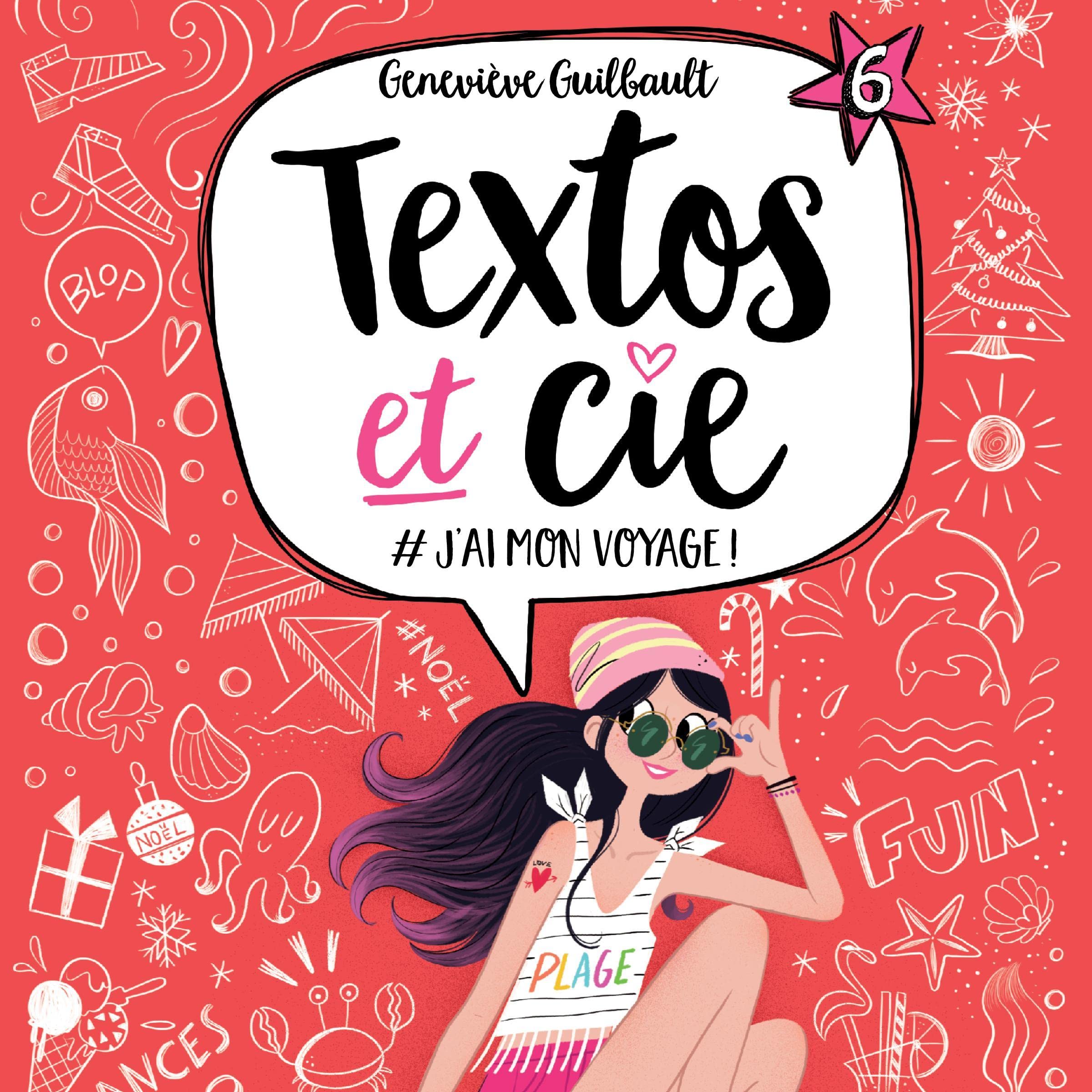 Cover art for Textos et cie: Tome 6 [Texting and Company, Book 6]