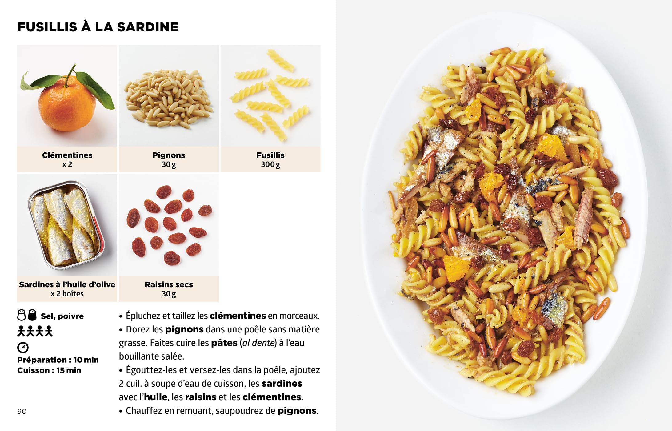 Simplissime - Le livre de cuisine le plus facile du monde: Nouvelle édition