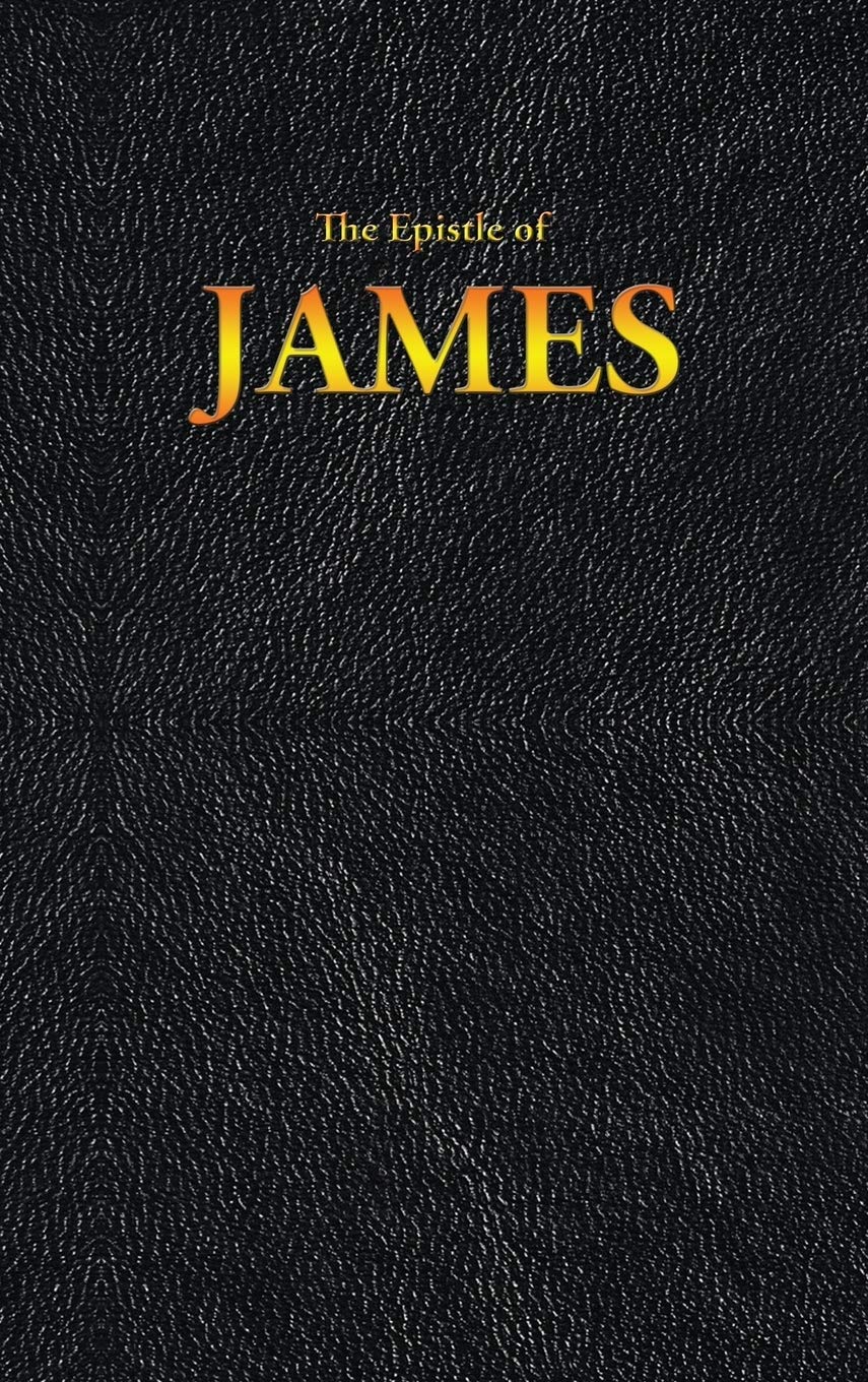 The Epistle of JAMES: 20 (New Testament)