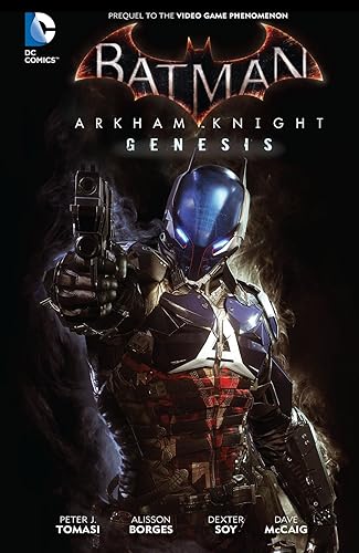 Batman: Arkham Knight - Genesis (2015-2016) - Kindle