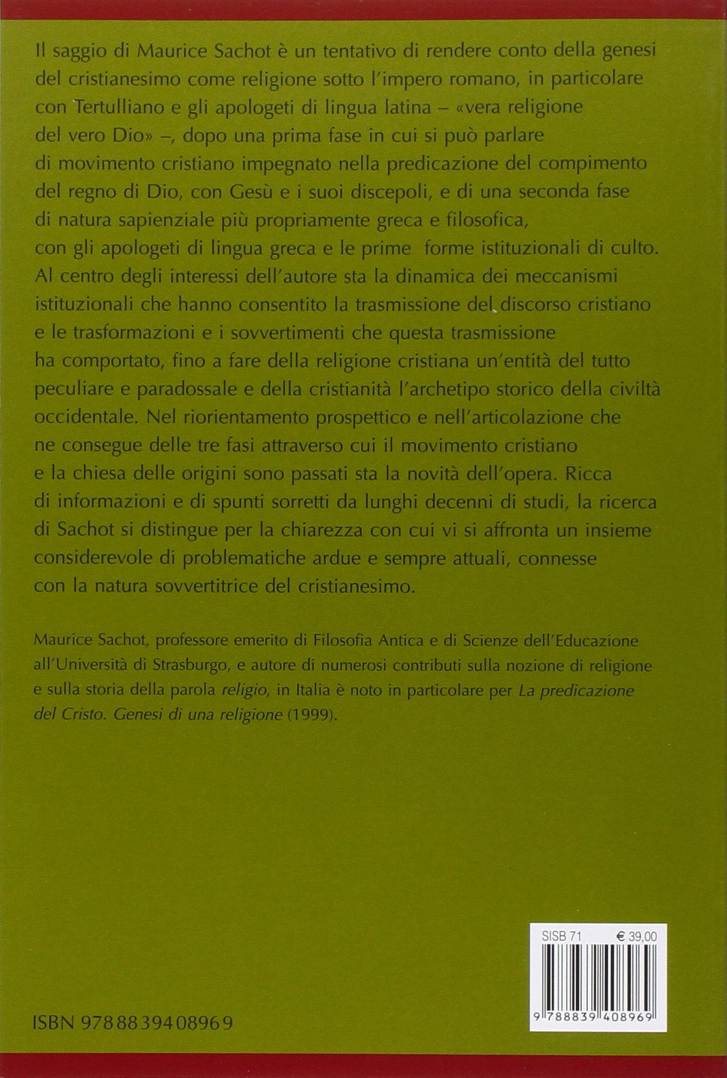 Quando il cristianesimo cambiò il mondo. Il sovvertimento cristiano del mondo antico (Vol. 1)