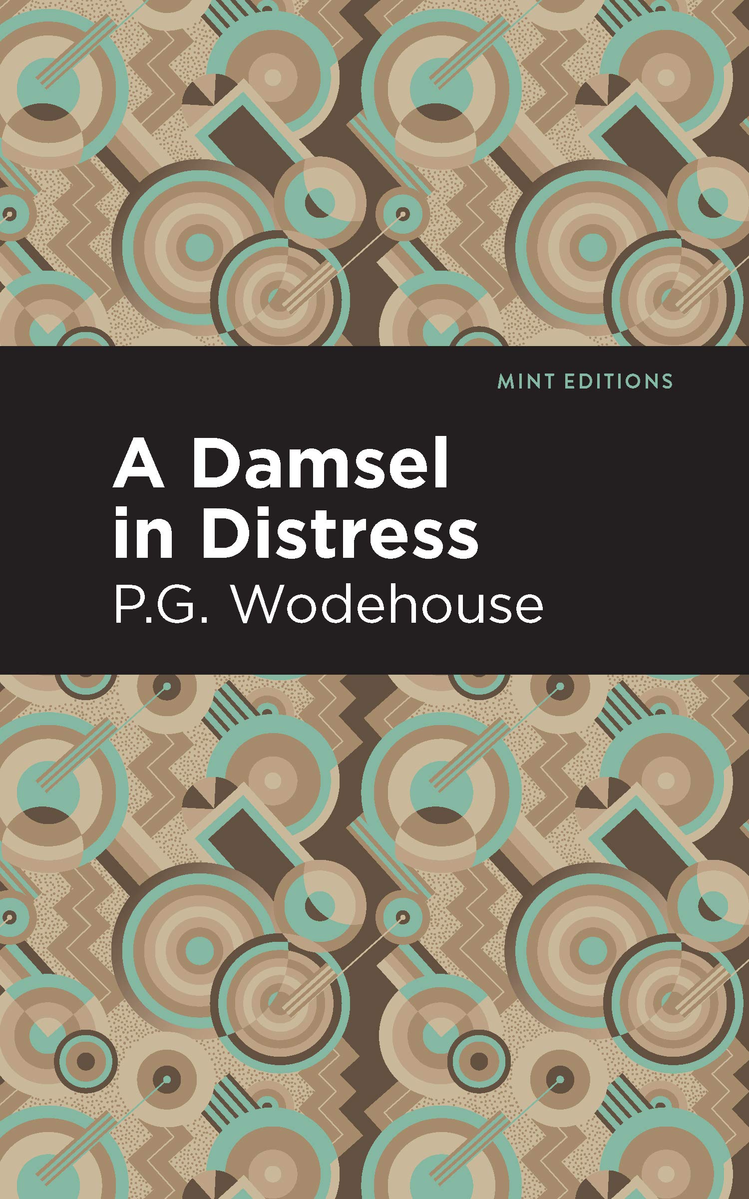 A Damsel in Distress (Mint Editions (Humorous and Satirical Narratives))